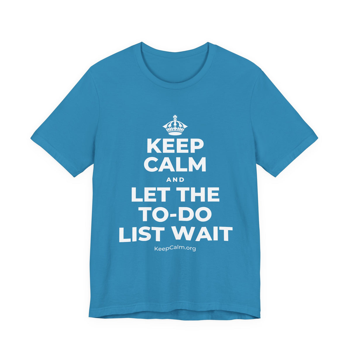 KEEP CALM AND LET THE TO-DO LIST WAIT T-Shirt (White–Asphalt)