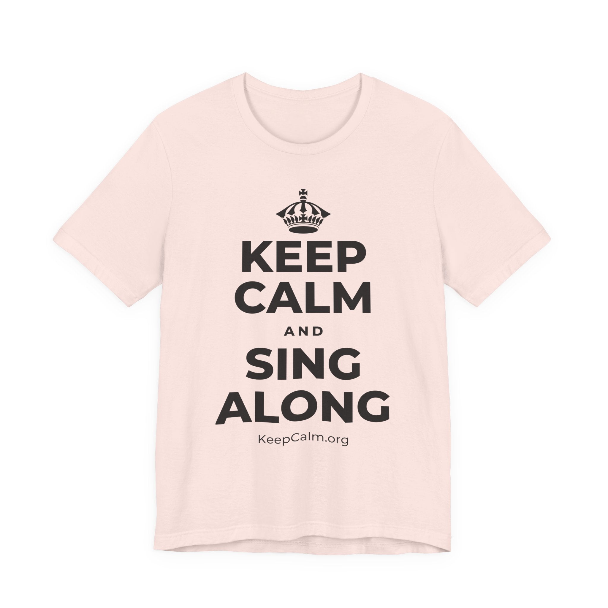 KEEP CALM AND SING ALONG T-Shirt (Soft Cream–Heather Mauve)