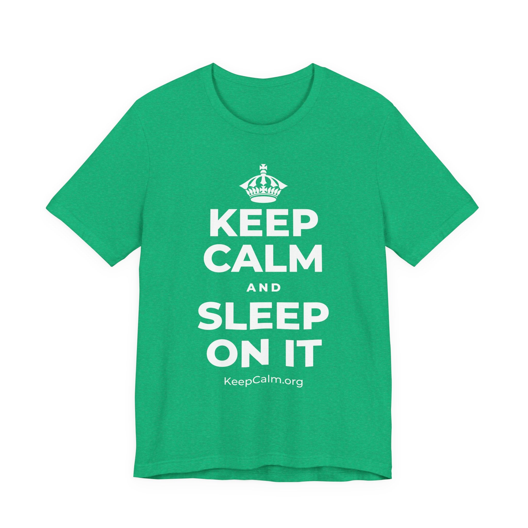 KEEP CALM AND SLEEP ON IT T-Shirt (Baby Blue–Silver)