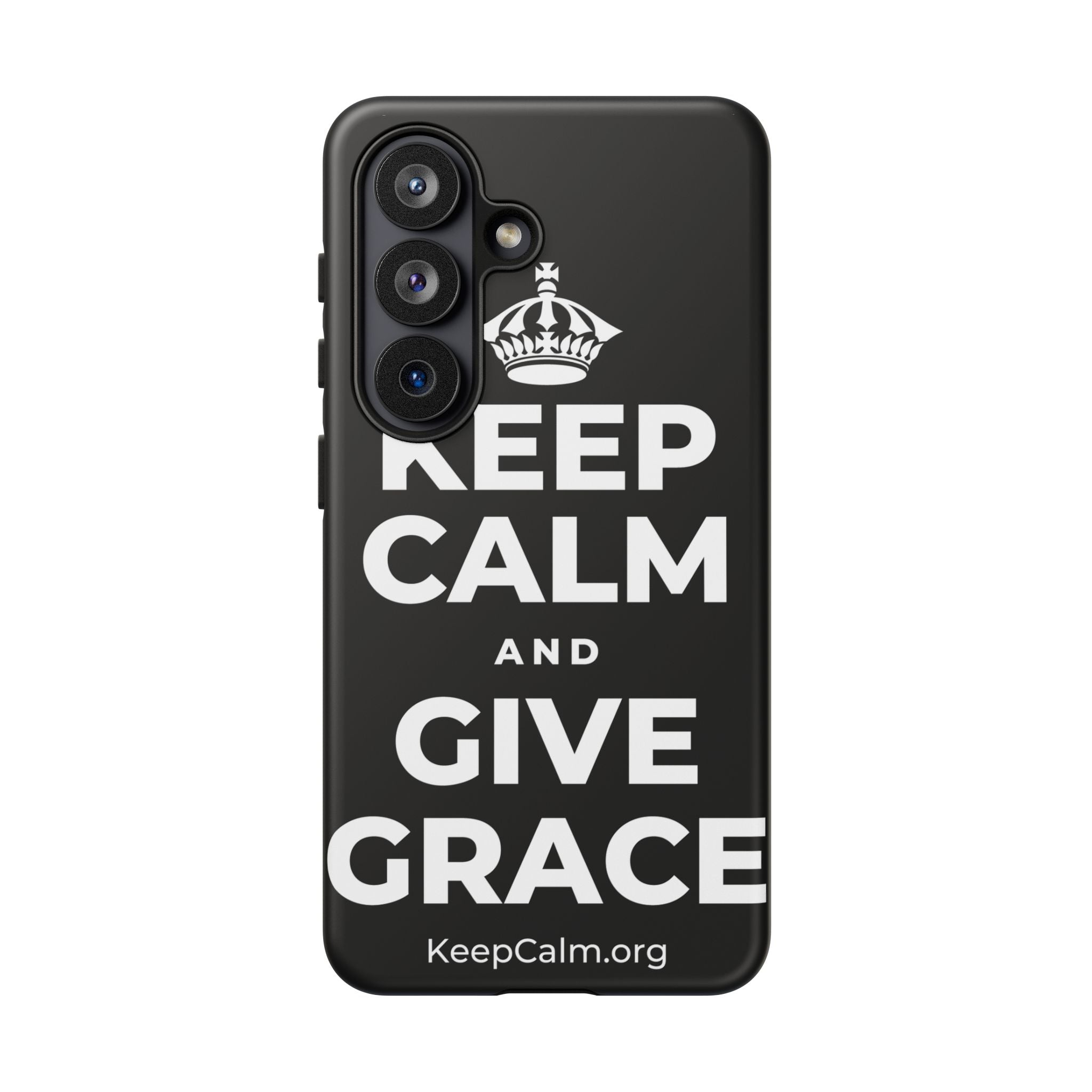 KEEP CALM AND GIVE GRACE Phone Case