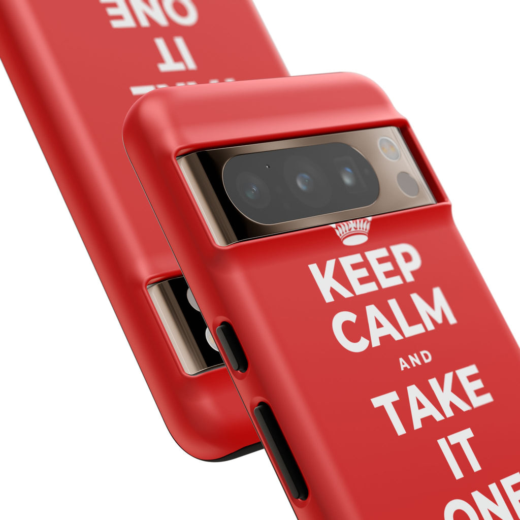 KEEP CALM AND TAKE IT ONE DAY AT A TIME Phone Case