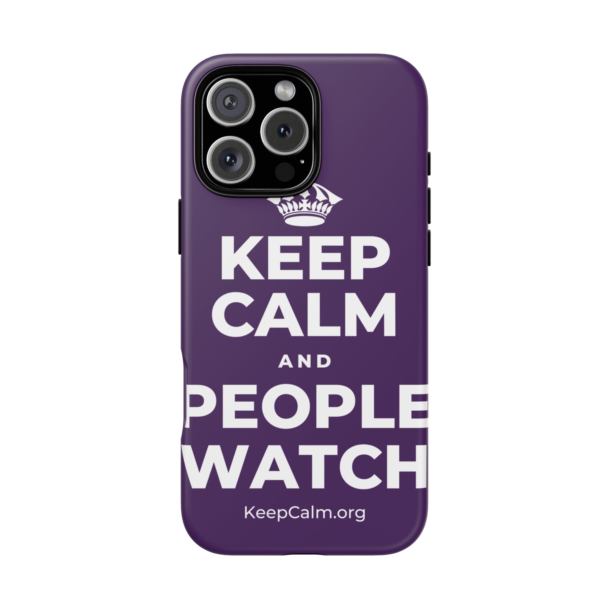 KEEP CALM AND PEOPLE WATCH Phone Case