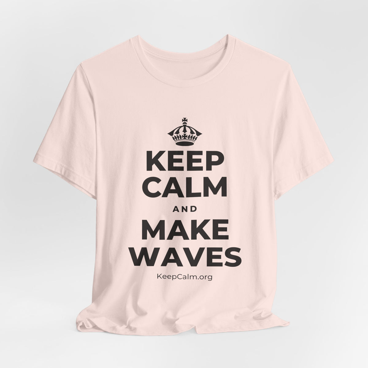 KEEP CALM AND MAKE WAVES T-Shirt (Soft Cream–Heather Mauve)
