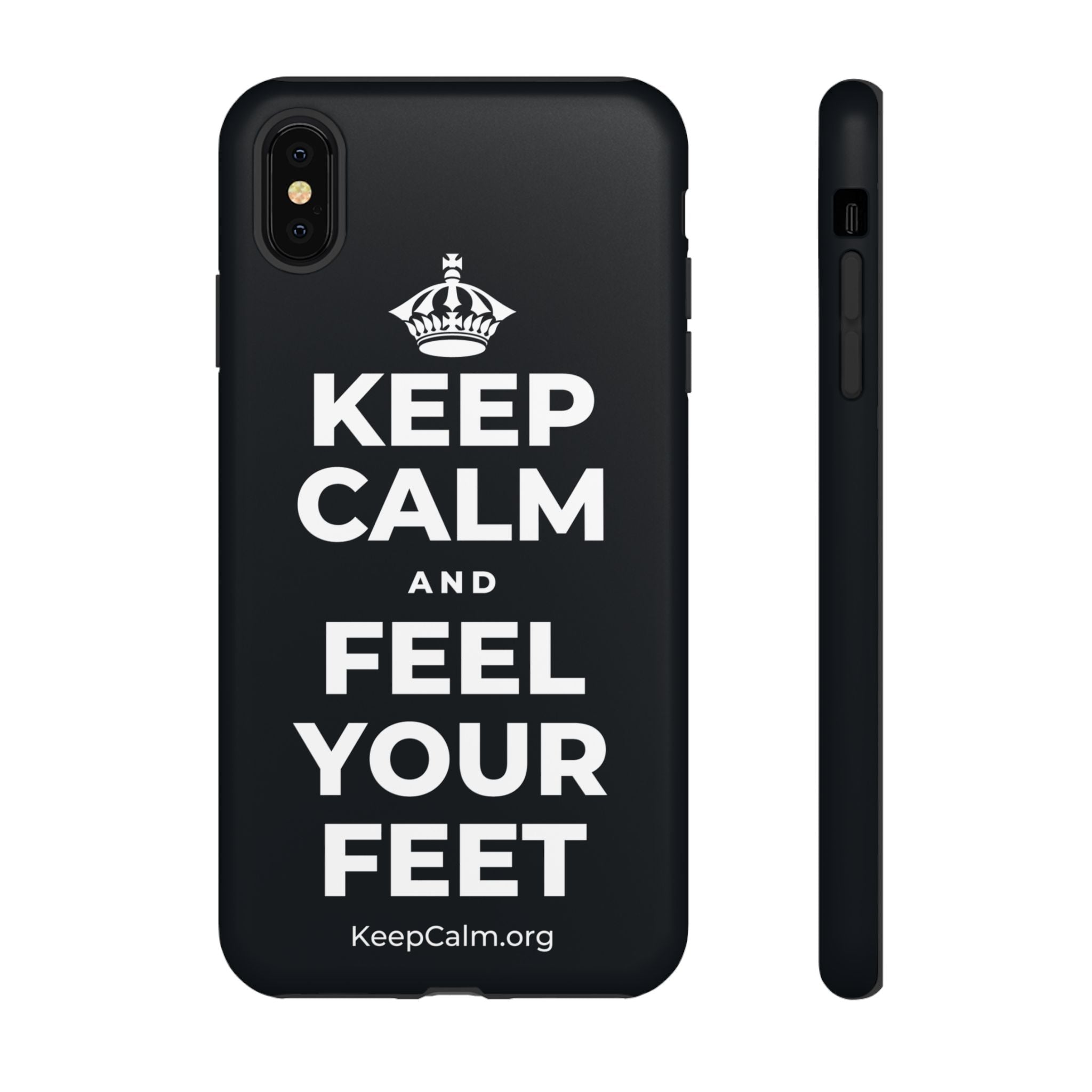 KEEP CALM AND FEEL YOUR FEET Phone Case (Dark)