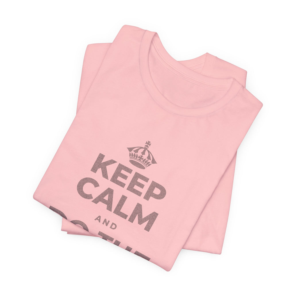 KEEP CALM AND DO THE NEXT THING T-Shirt (White–Asphalt)