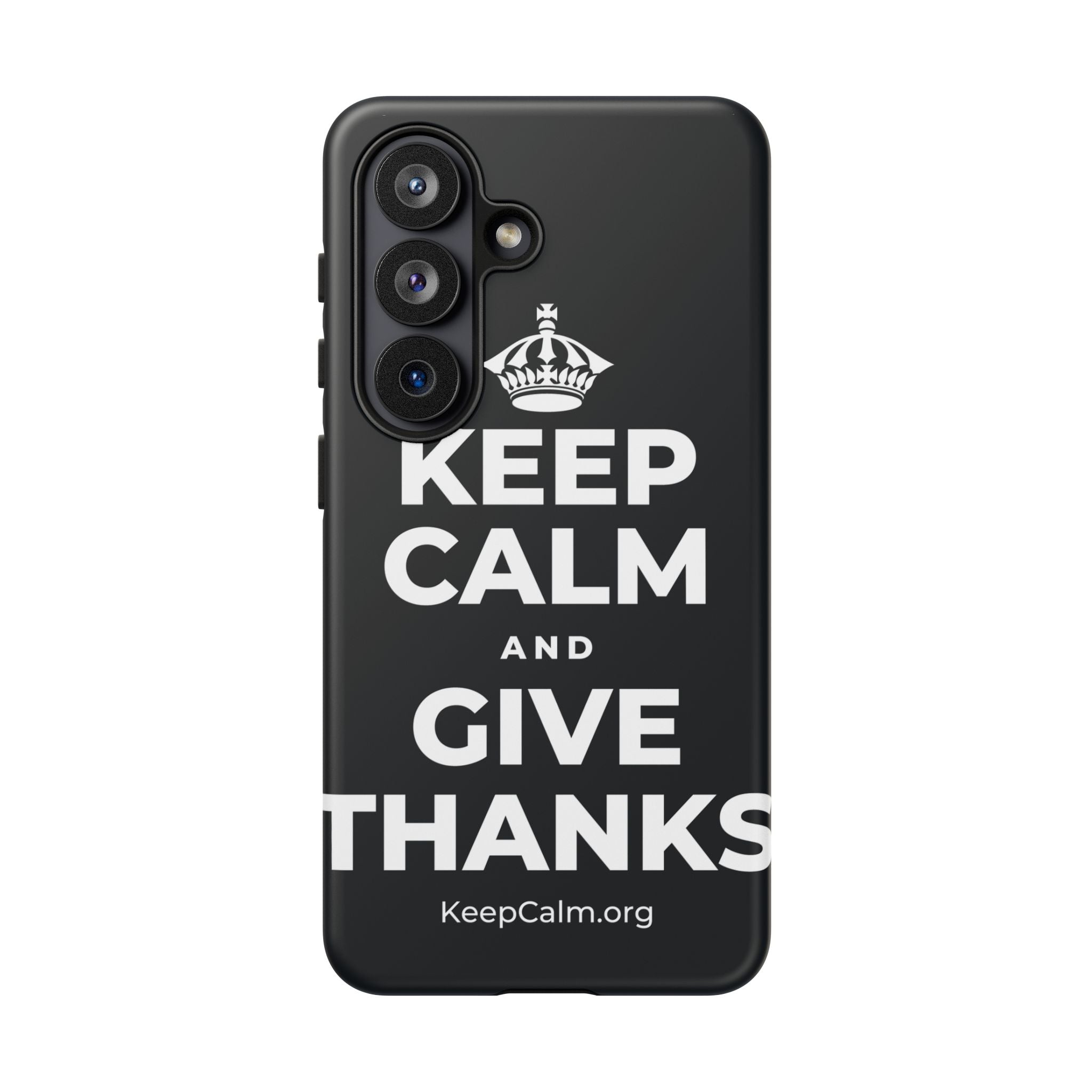 KEEP CALM AND GIVE THANKS Phone Case (Dark)