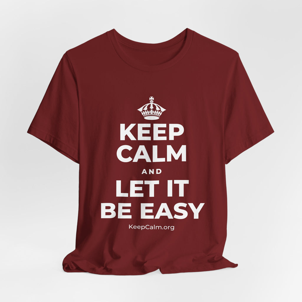 KEEP CALM AND LET IT BE EASY T-Shirt (Baby Blue–Silver)