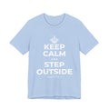 KEEP CALM AND STEP OUTSIDE T-Shirt (Baby Blue–Silver)