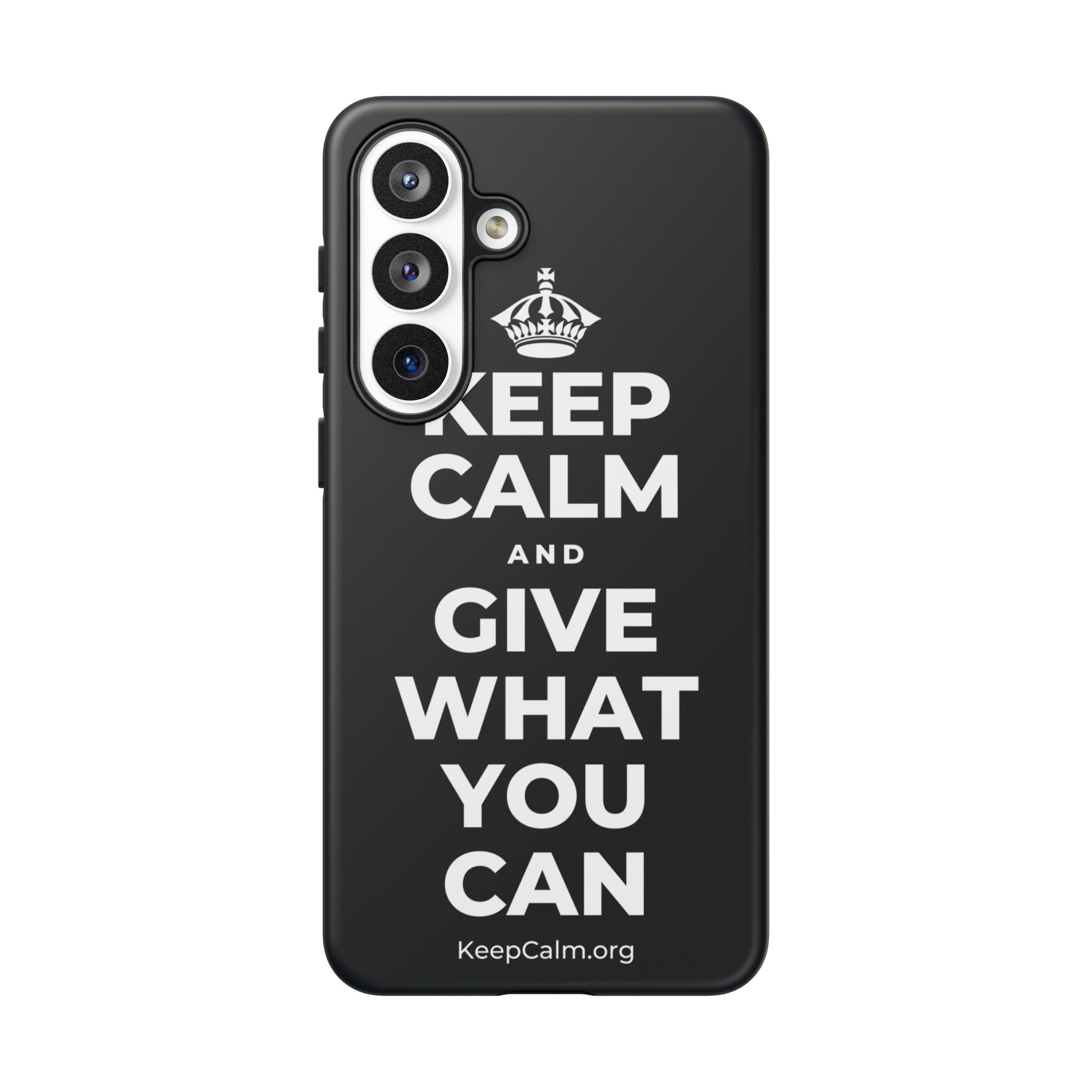 KEEP CALM AND GIVE WHAT YOU CAN Phone Case (Dark)
