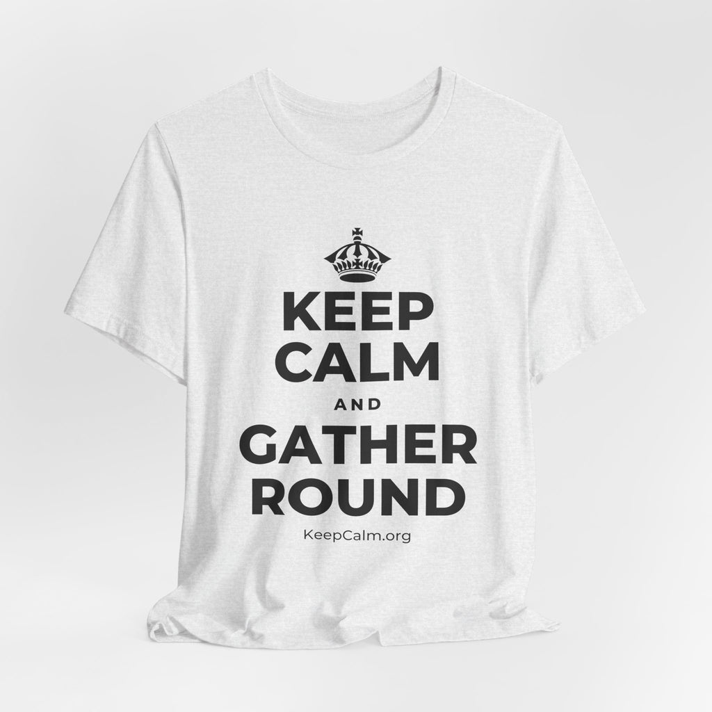KEEP CALM AND GATHER ROUND T-Shirt (Soft Cream–Heather Mauve)