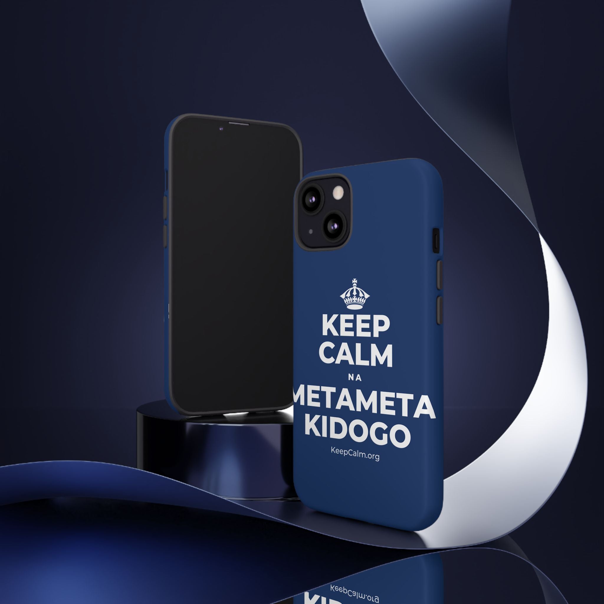 KEEP CALM NA METAMETA KIDOGO Phone Case