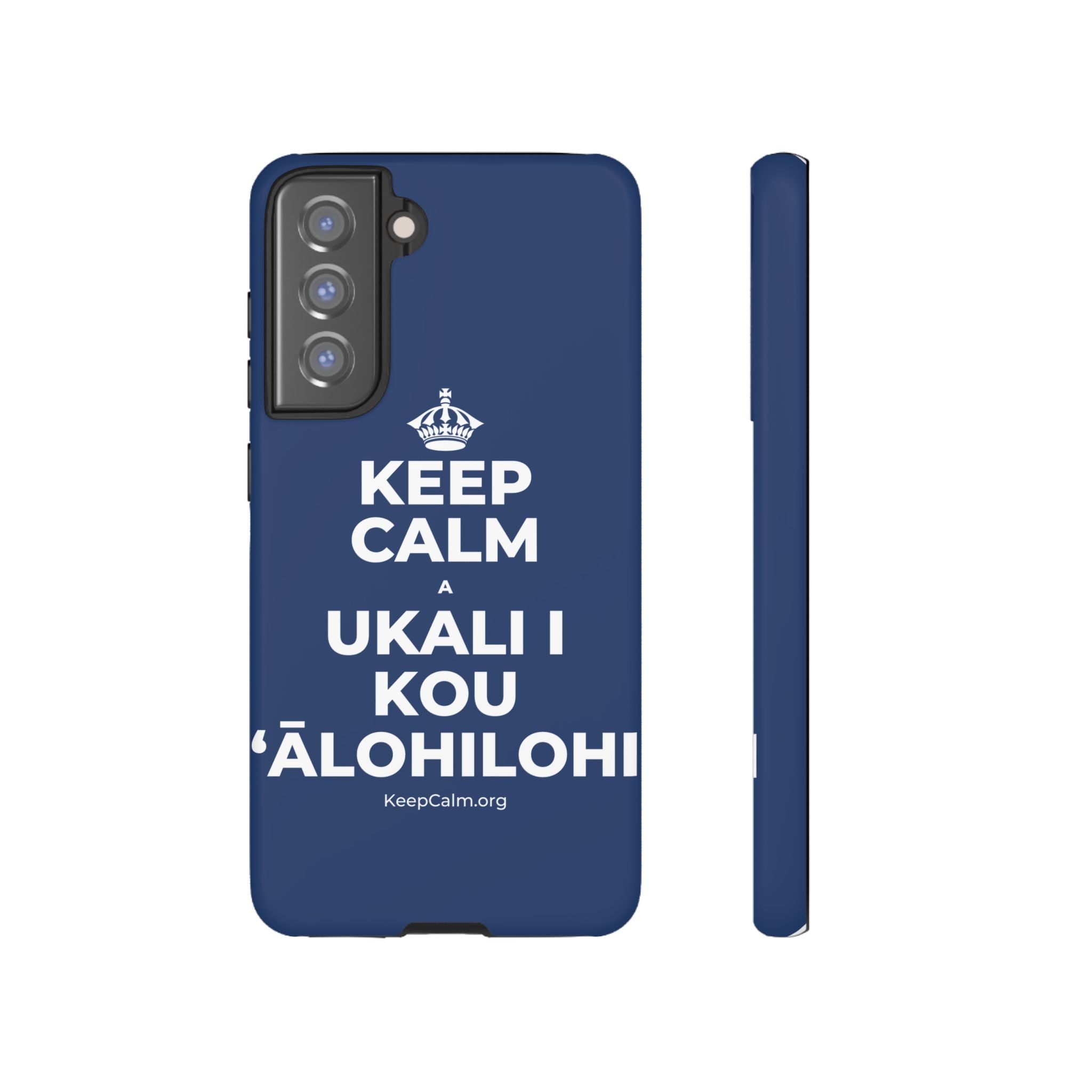 KEEP CALM A UKALI I KOU ʻĀLOHILOHI Phone Case