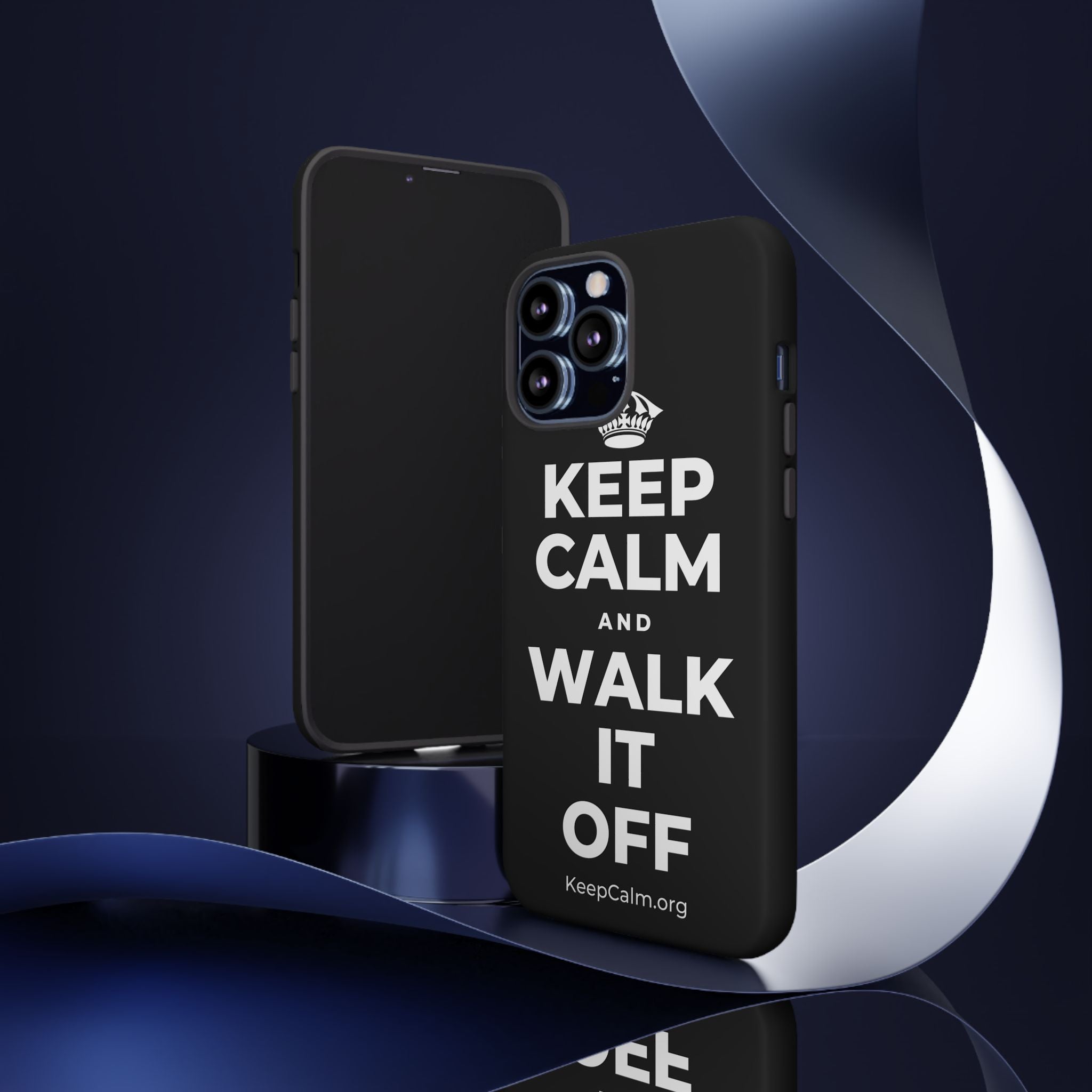 KEEP CALM AND WALK IT OFF Phone Case