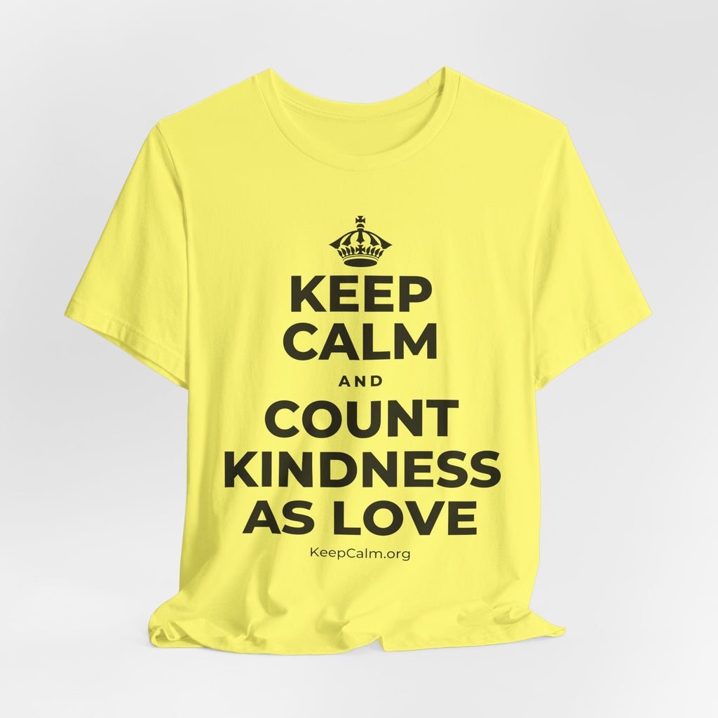 KEEP CALM AND COUNT KINDNESS AS LOVE T-Shirt (Soft Cream–Heather Mauve)