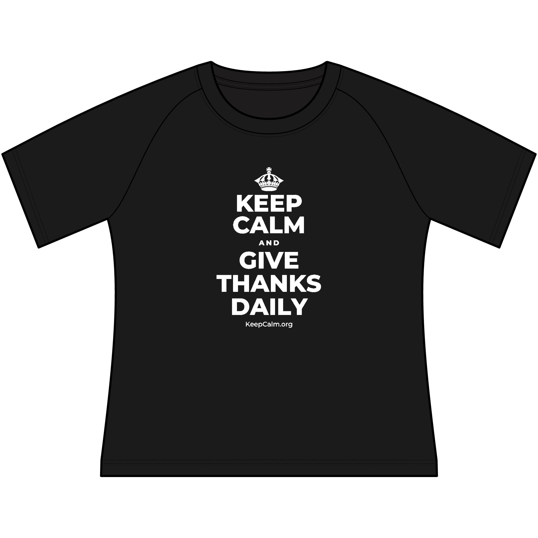 KEEP CALM AND GIVE THANKS DAILY Women's Raglan Tee