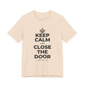 KEEP CALM AND CLOSE THE DOOR T-Shirt (Soft Cream–Heather Mauve)