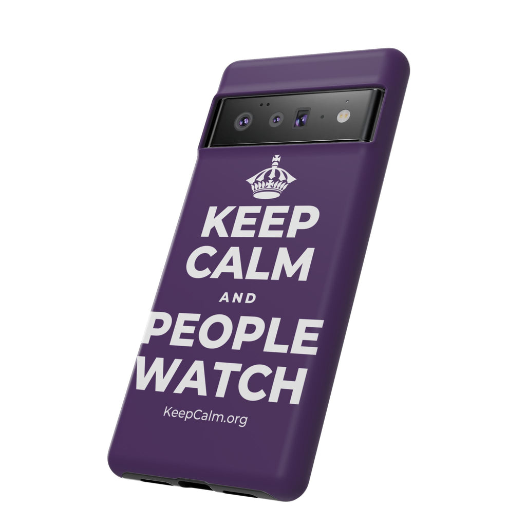 KEEP CALM AND PEOPLE WATCH Phone Case