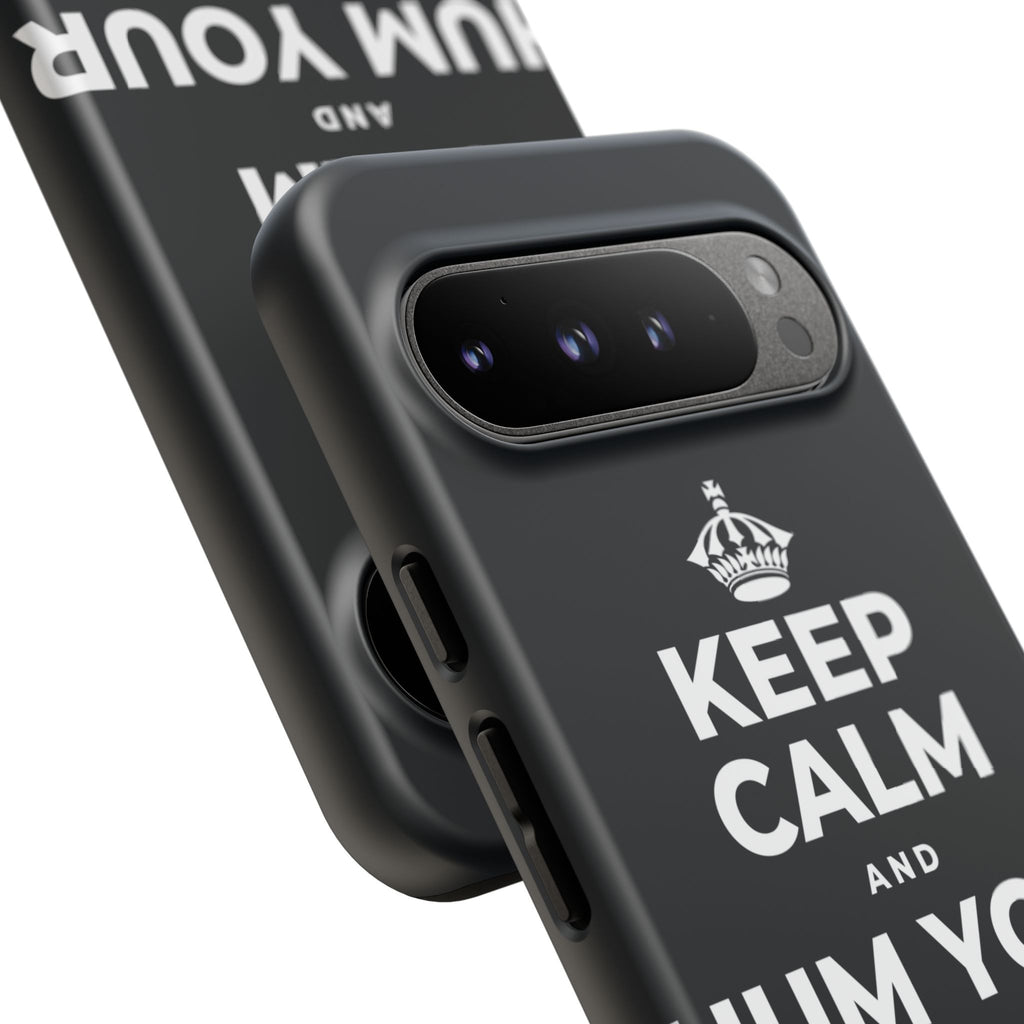 KEEP CALM AND HUM YOUR FAVORITE TUNE Phone Case (Dark)