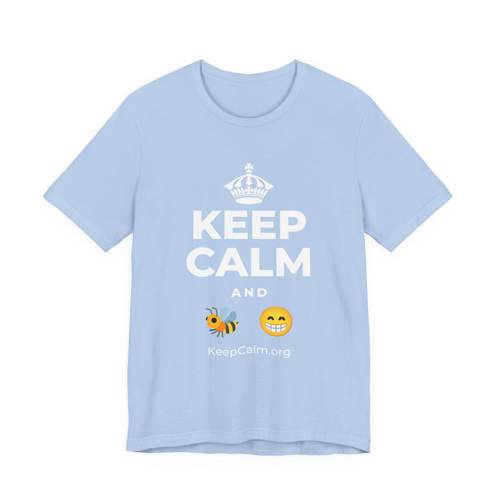 KEEP CALM AND BEE HAPPY T-Shirt (Baby Blue–Silver)
