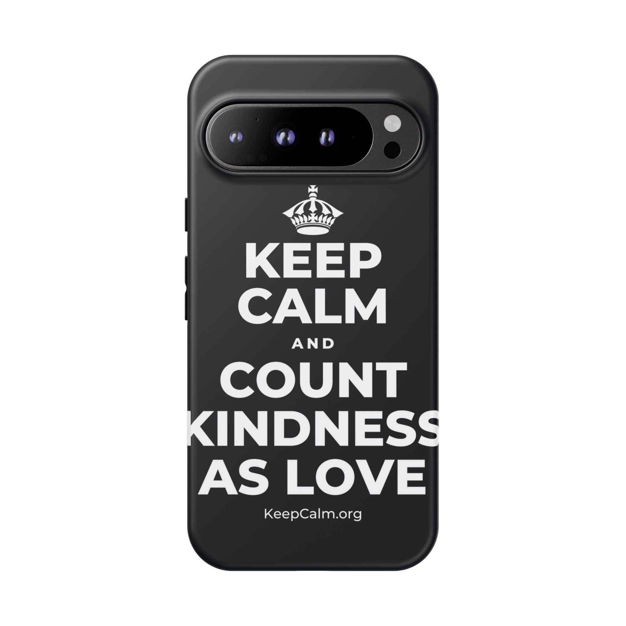 KEEP CALM AND COUNT KINDNESS AS LOVE Phone Case (Dark)