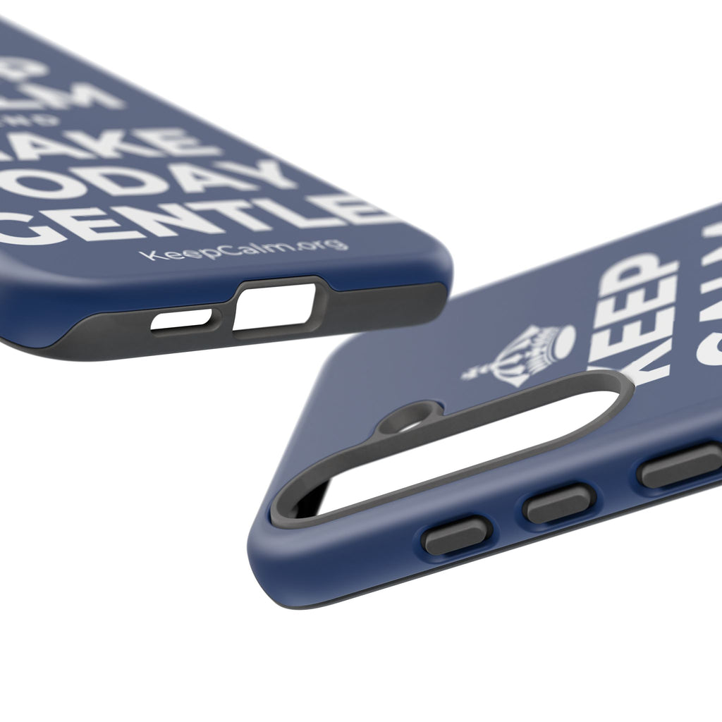 KEEP CALM AND MAKE TODAY GENTLE Phone Case