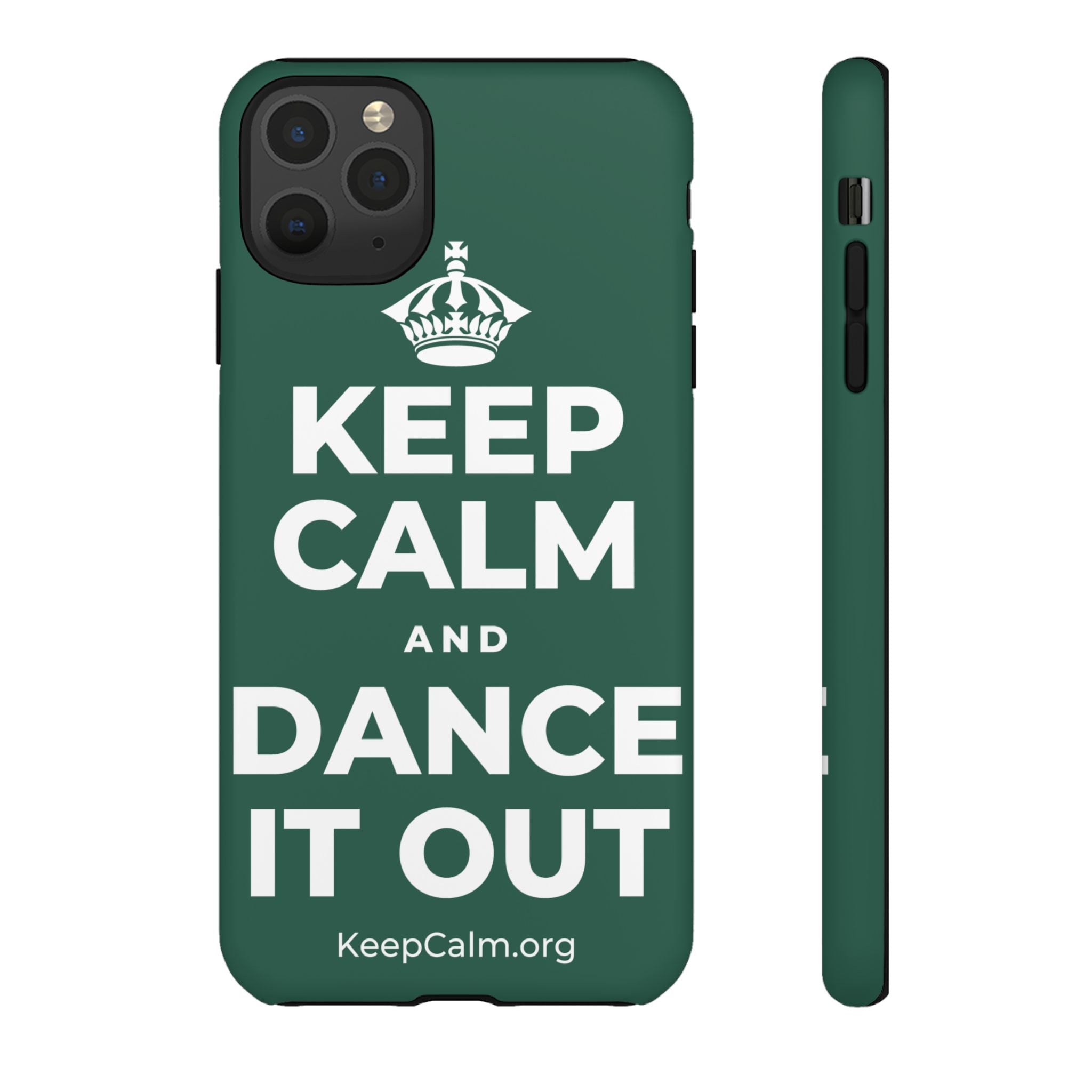 KEEP CALM AND DANCE IT OUT Phone Case