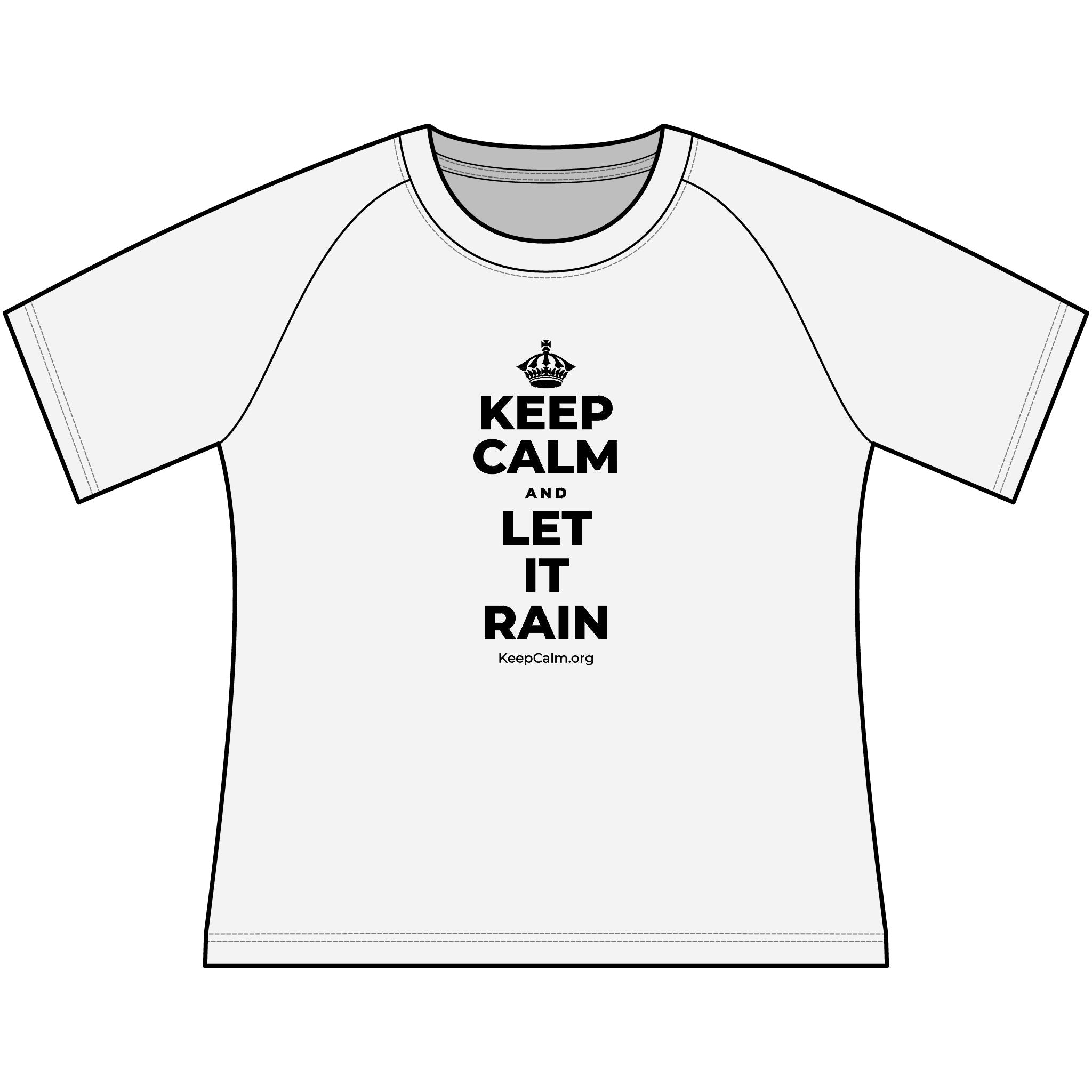 KEEP CALM AND LET IT RAIN Women's Raglan Tee