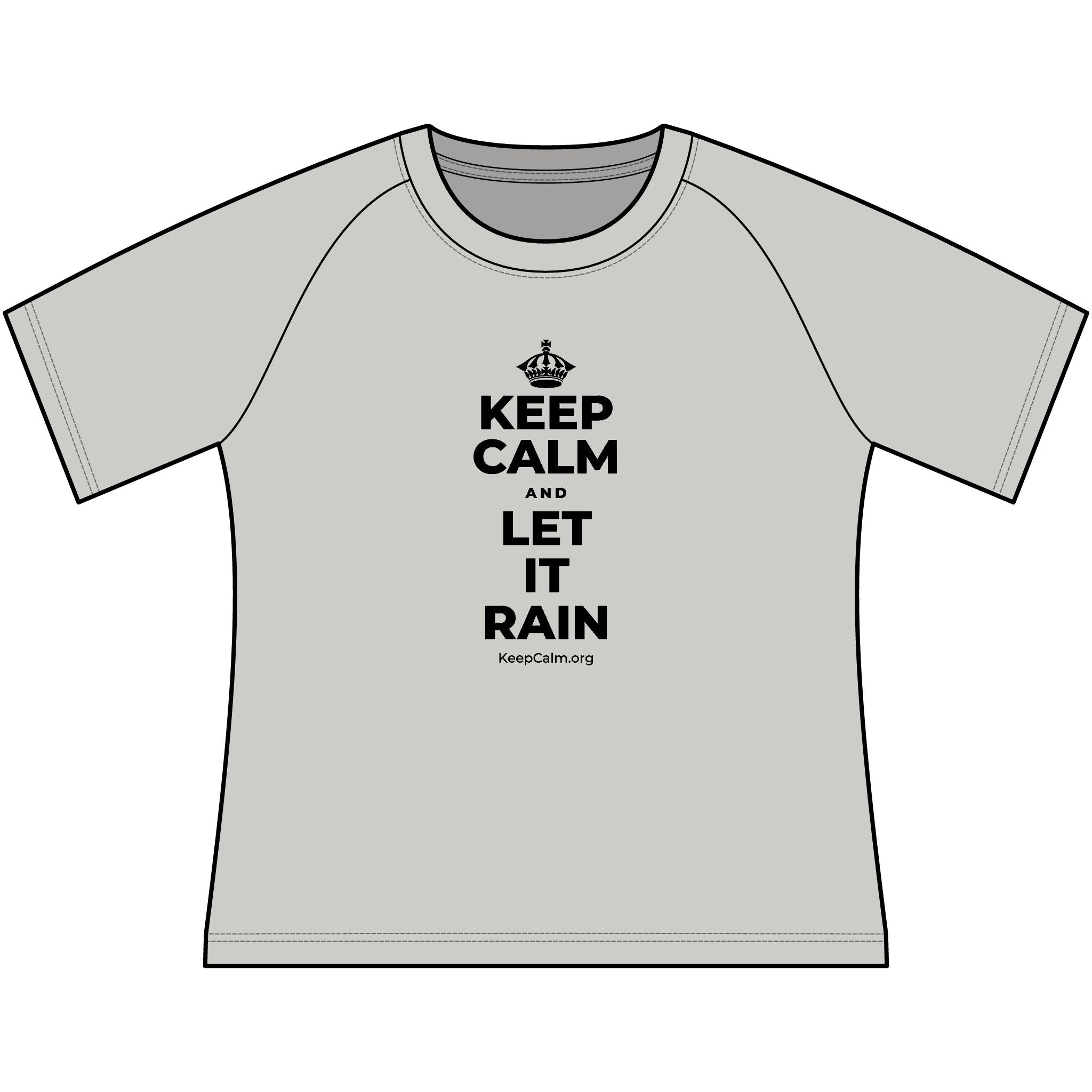 KEEP CALM AND LET IT RAIN Women's Raglan Tee
