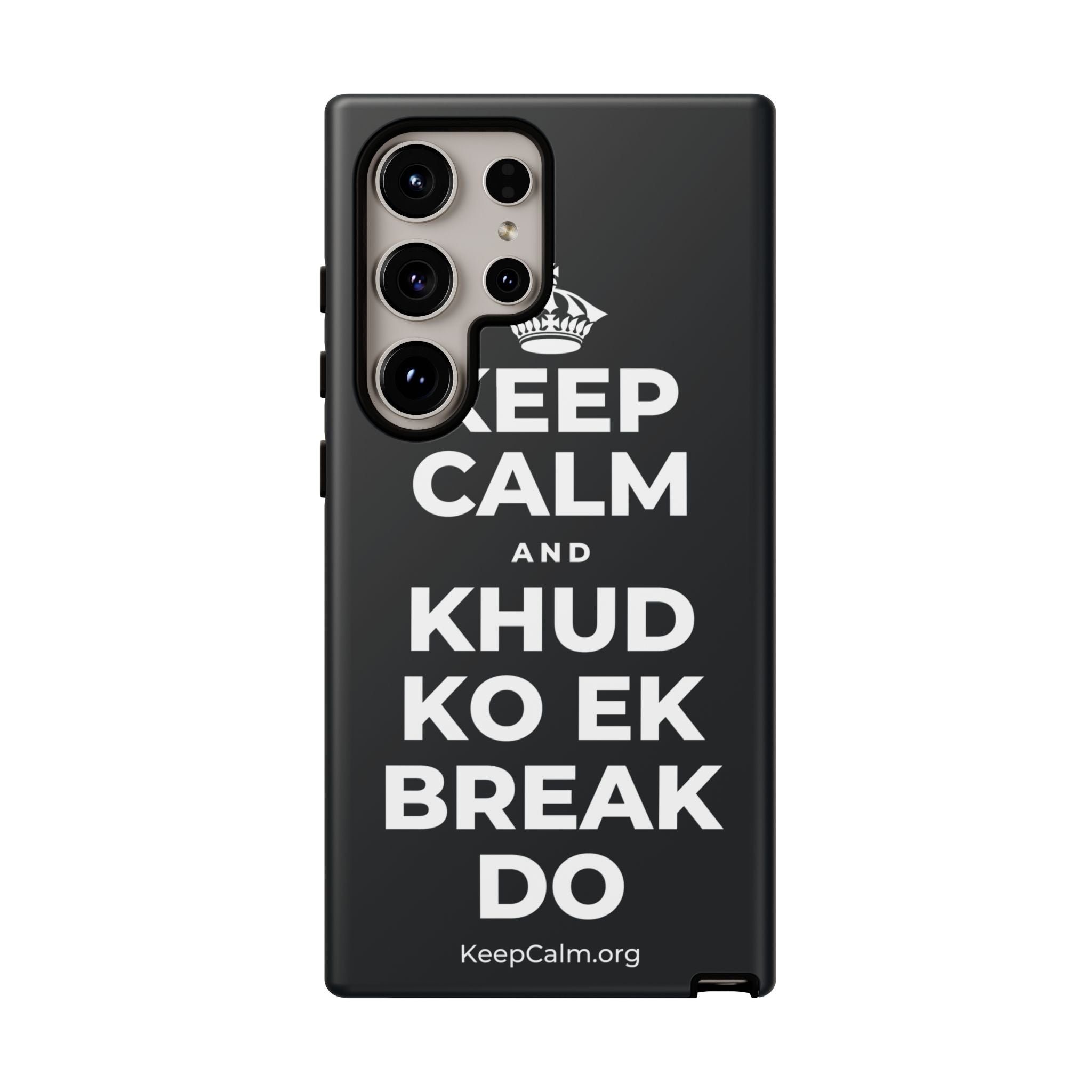 KEEP CALM AND KHUD KO EK BREAK DO Phone Case (Dark)