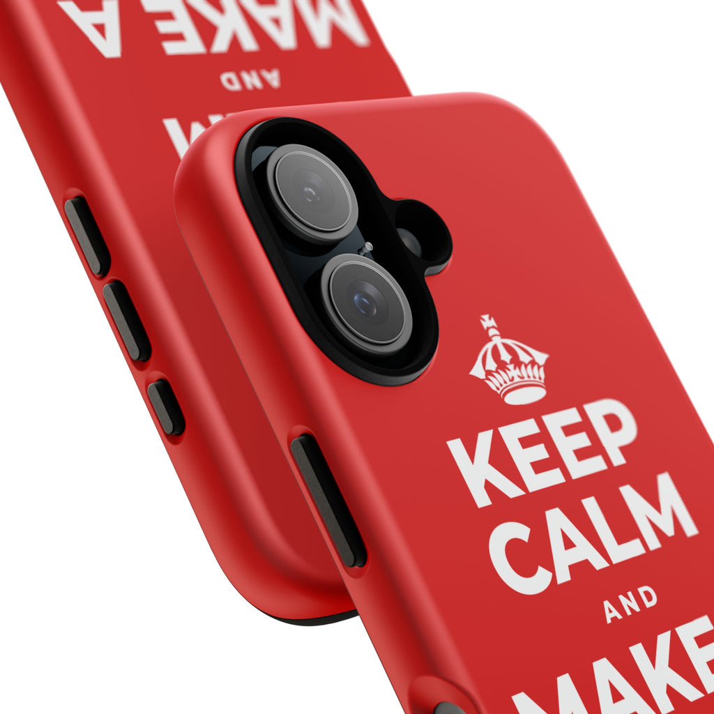 KEEP CALM AND MAKE A HAPPY MEMORY Phone Case