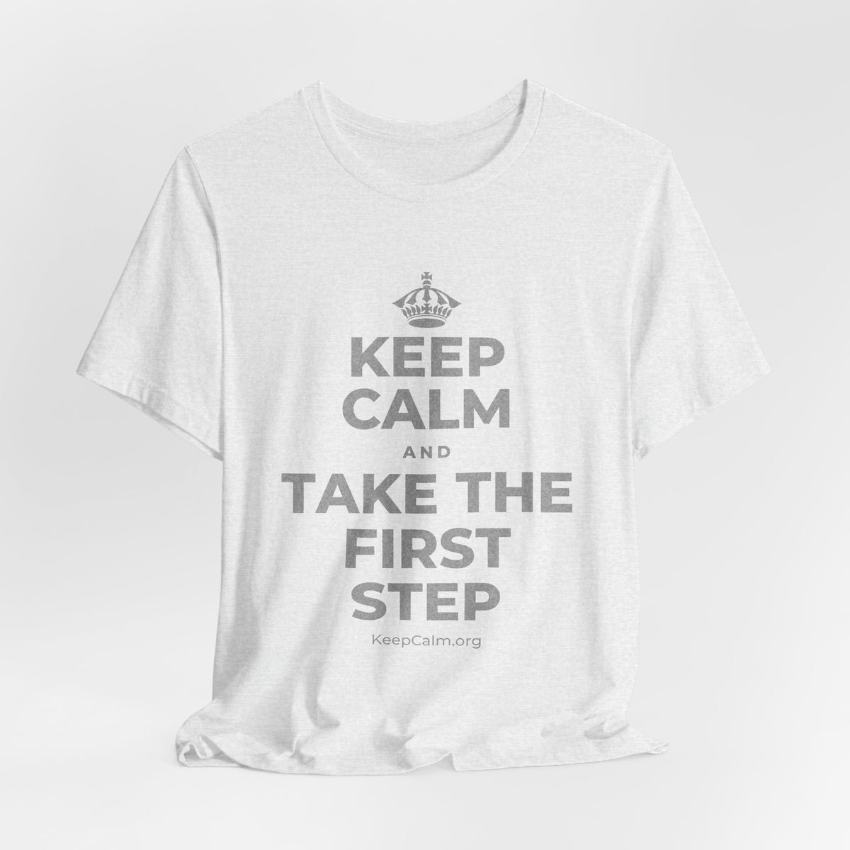 KEEP CALM AND TAKE THE FIRST STEP T-Shirt (Soft Cream–Heather Mauve)
