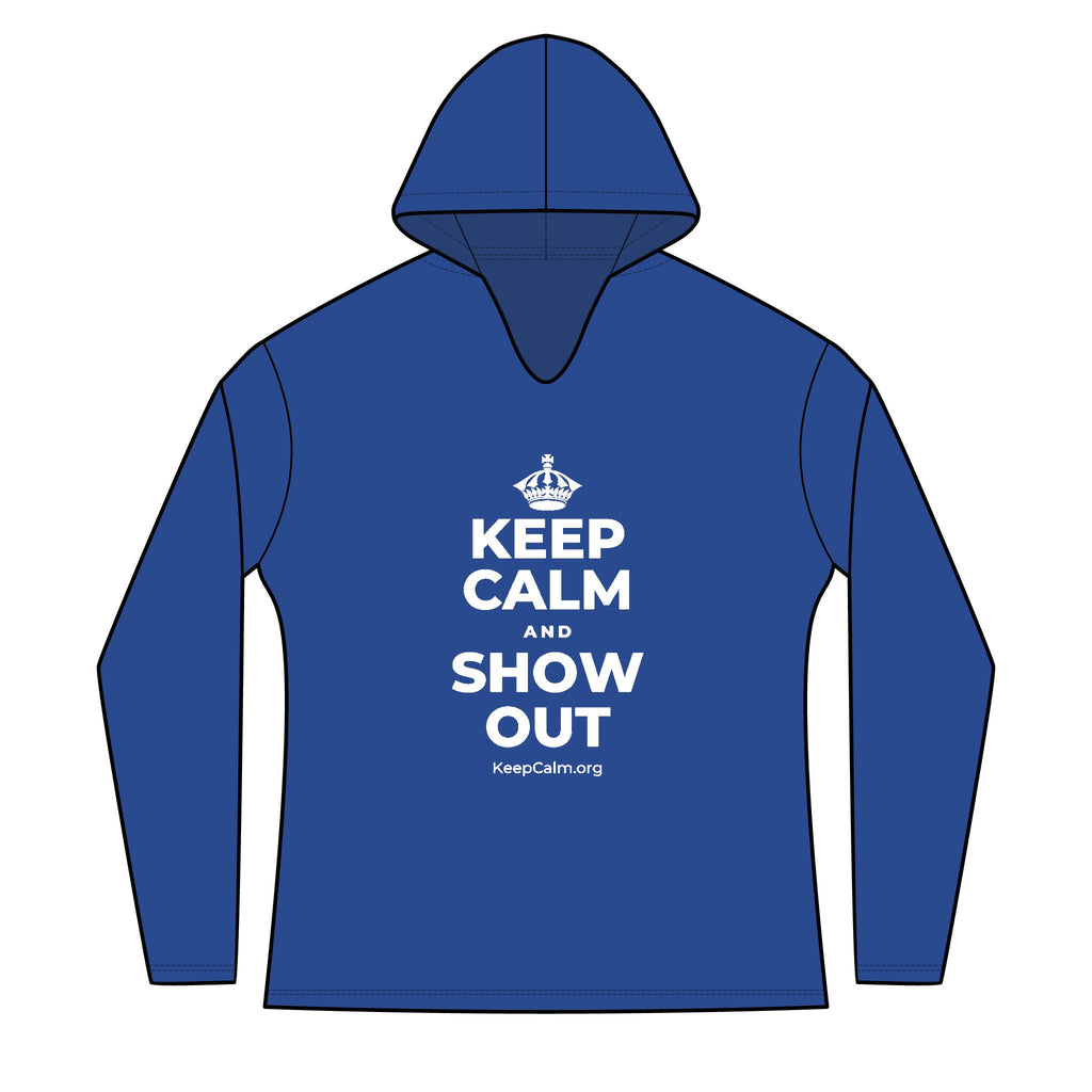 KEEP CALM AND SHOW OUT Women's Long Sleeve Hoodie
