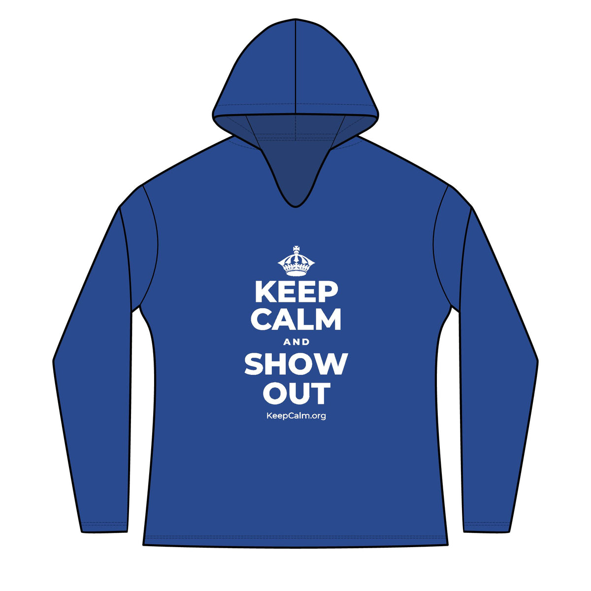 KEEP CALM AND SHOW OUT Women's Long Sleeve Hoodie