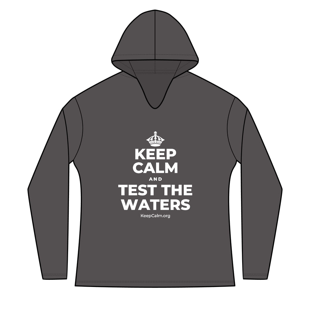 KEEP CALM AND TEST THE WATERS Women's Long Sleeve Hoodie