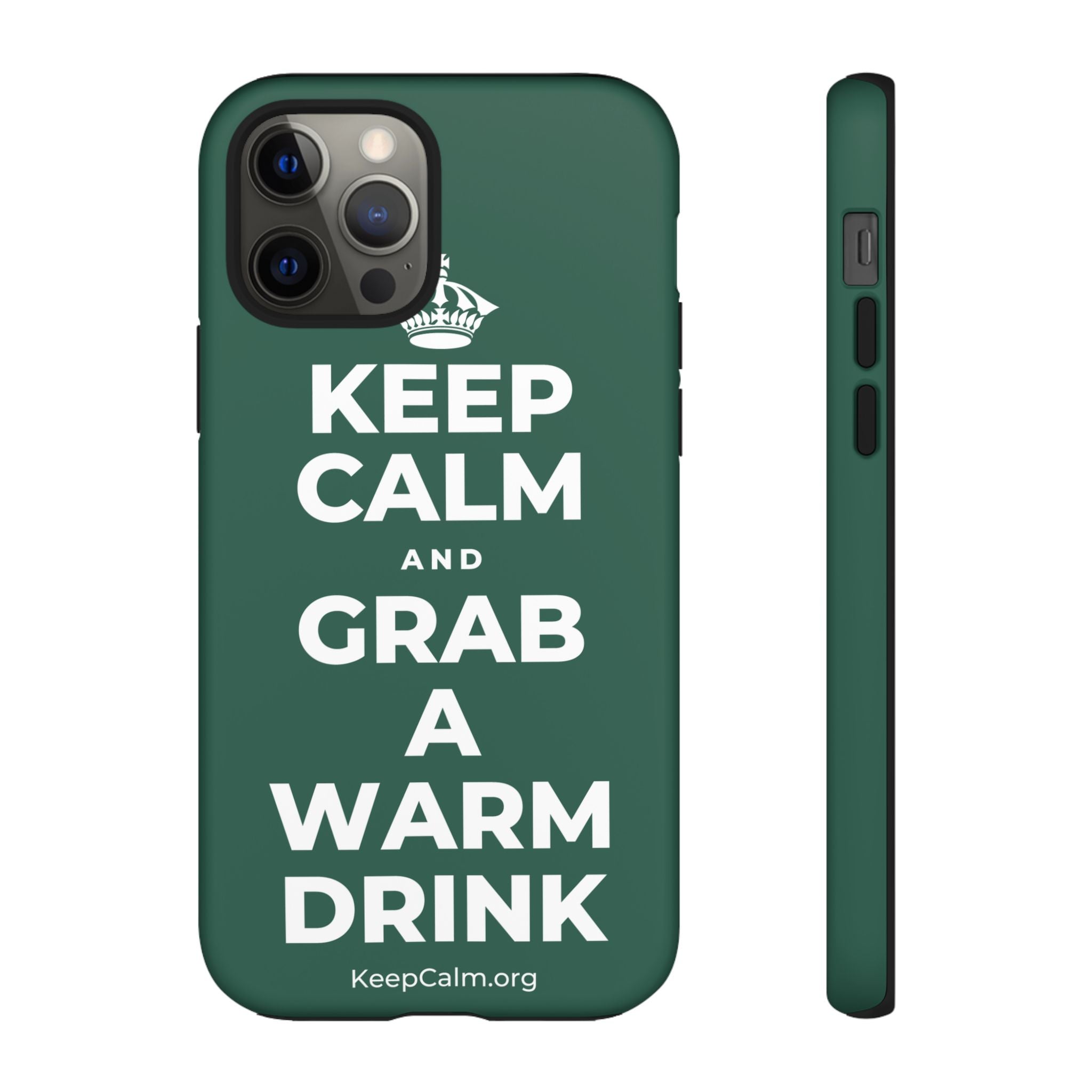 KEEP CALM AND GRAB A WARM DRINK Phone Case
