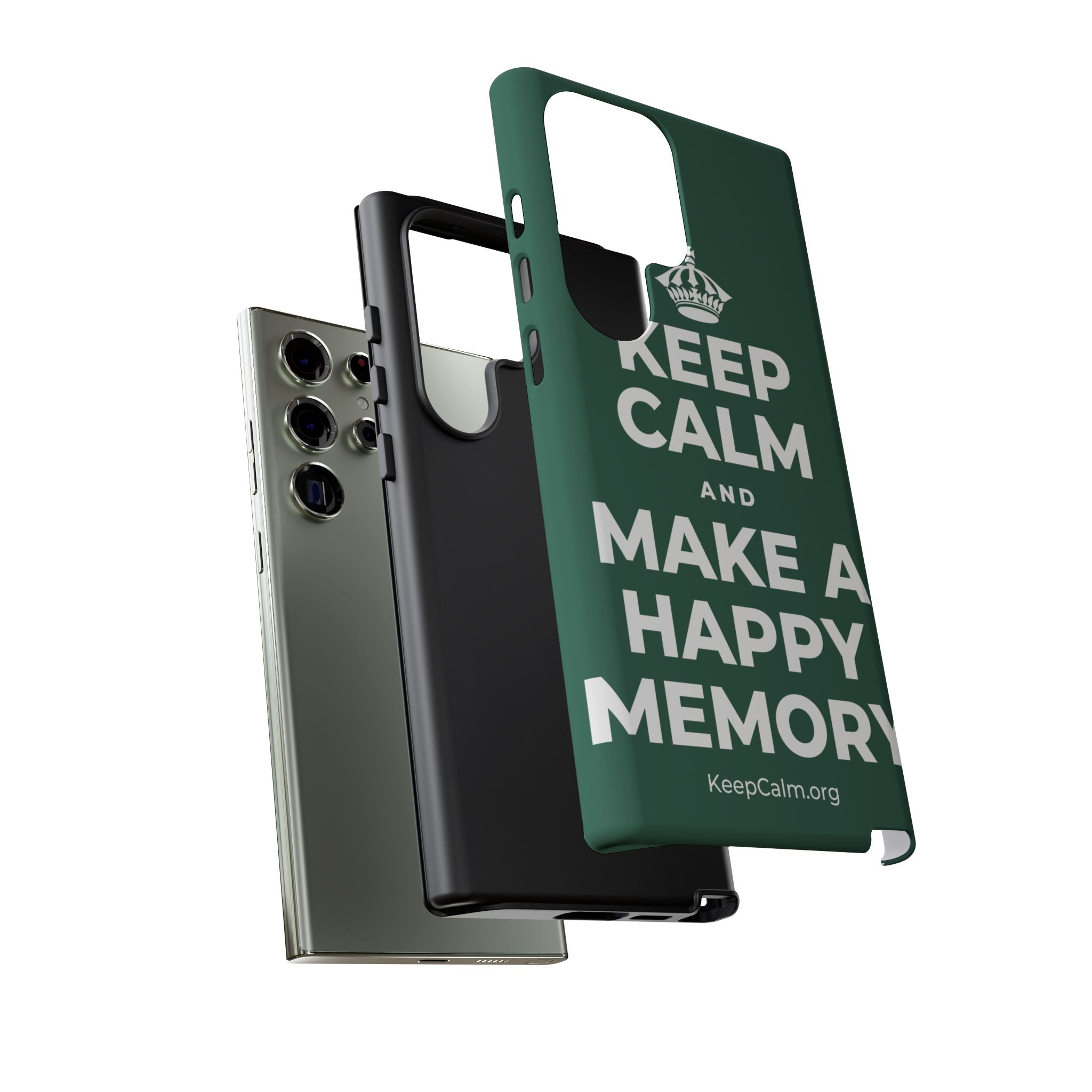 KEEP CALM AND MAKE A HAPPY MEMORY Phone Case