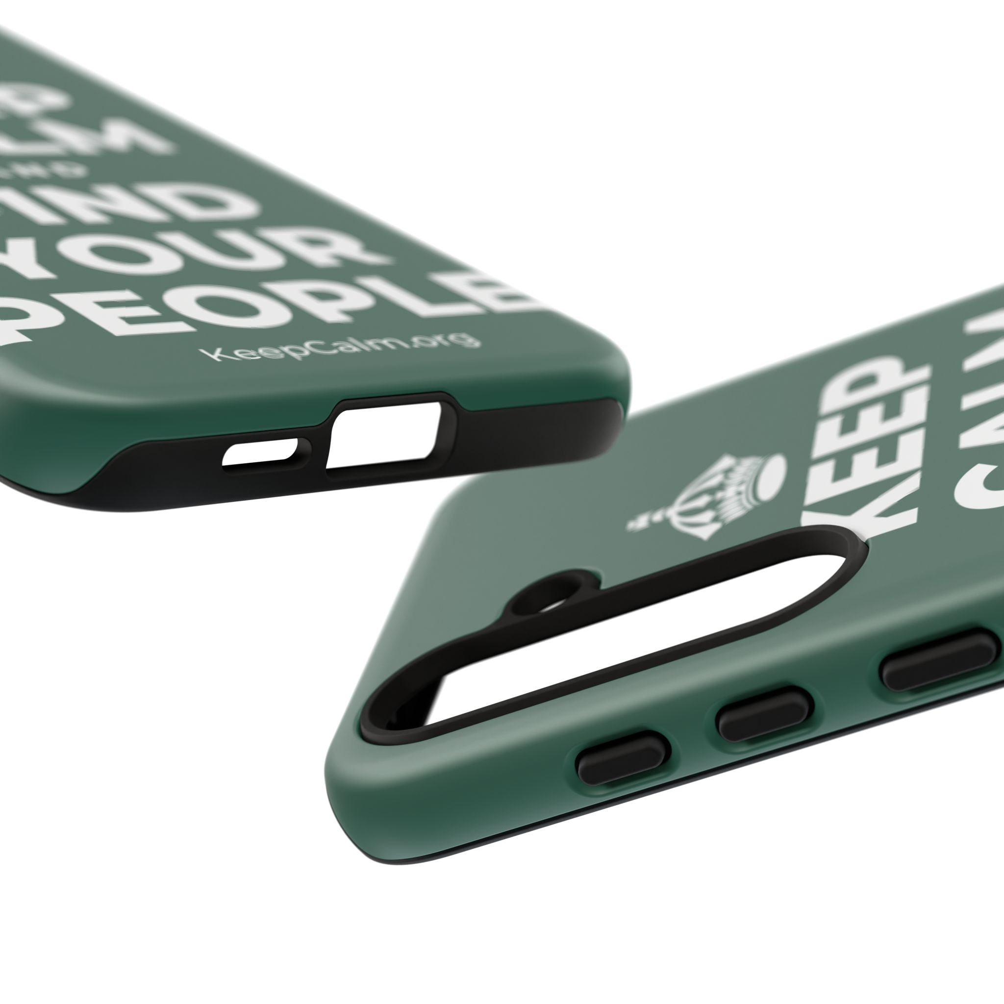 KEEP CALM AND FIND YOUR PEOPLE Phone Case