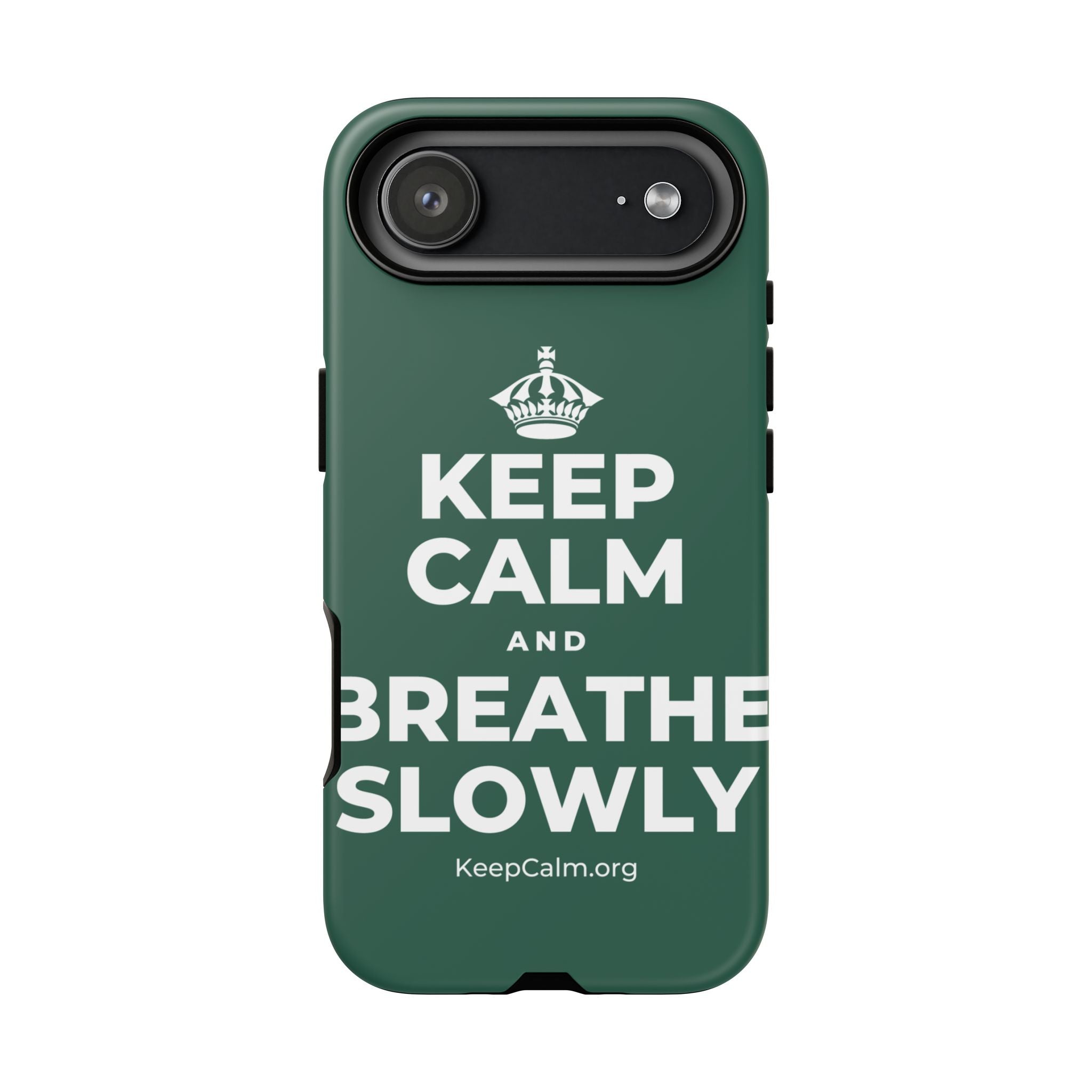 KEEP CALM AND BREATHE SLOWLY Phone Case
