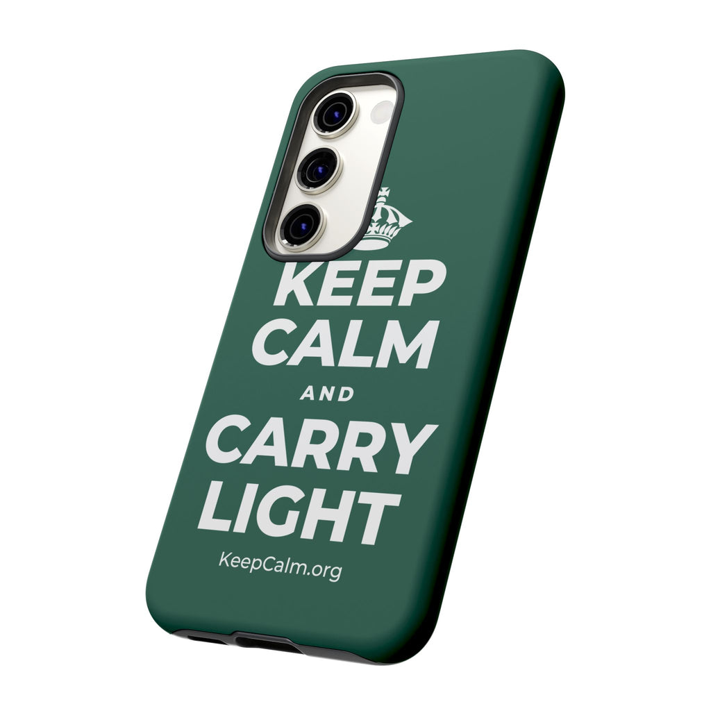 KEEP CALM AND CARRY LIGHT Phone Case