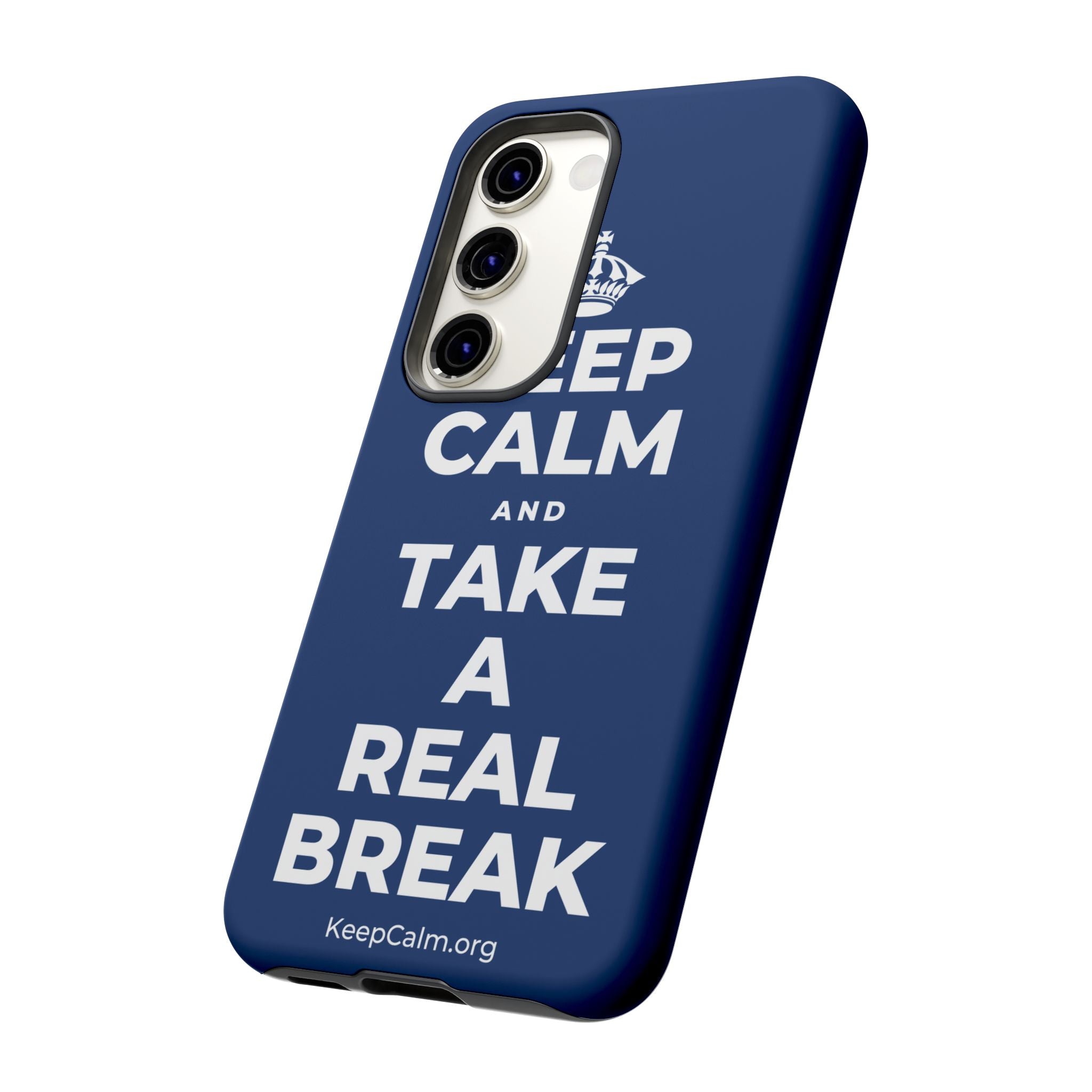 KEEP CALM AND TAKE A REAL BREAK Phone Case