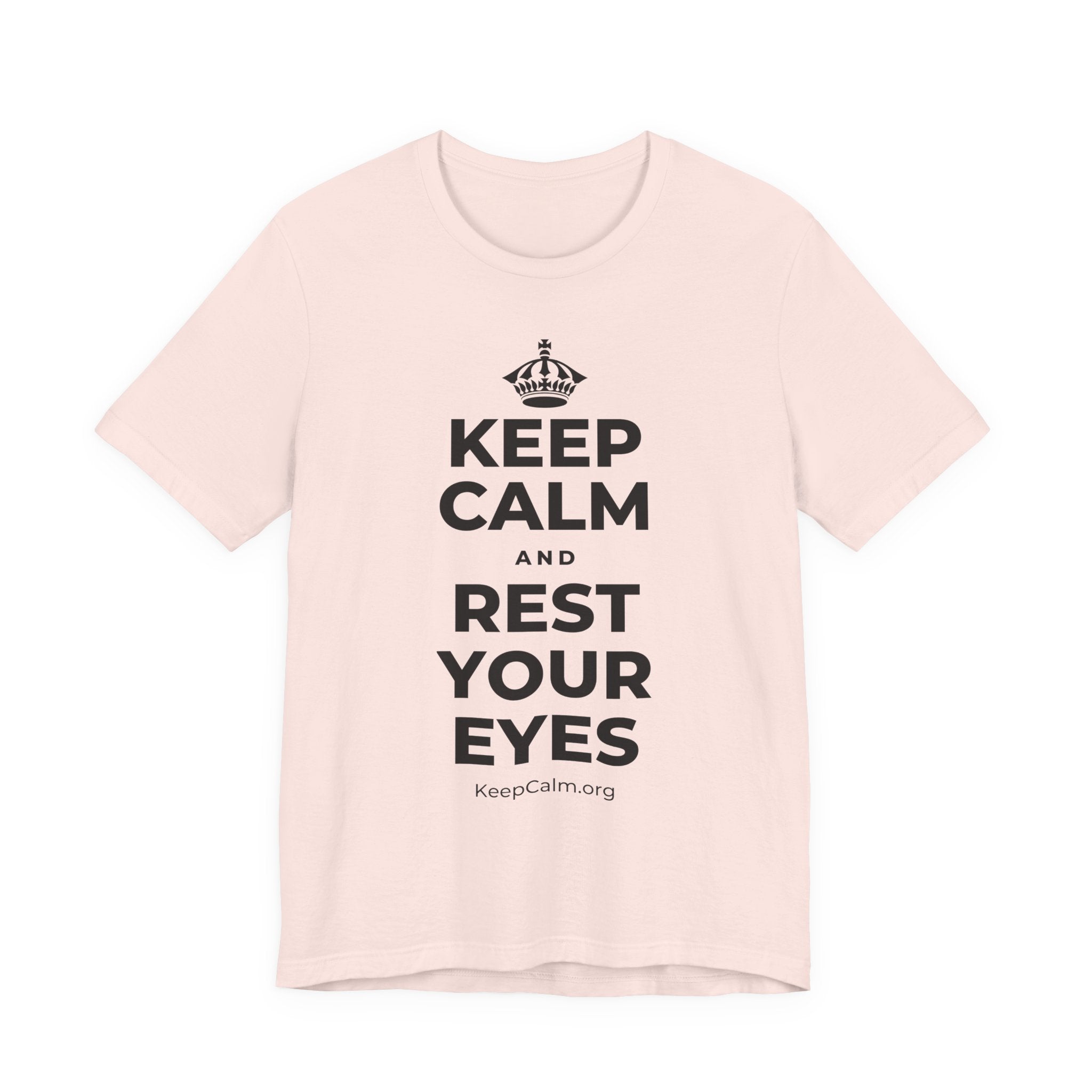 KEEP CALM AND REST YOUR EYES T-Shirt (Soft Cream–Heather Mauve)