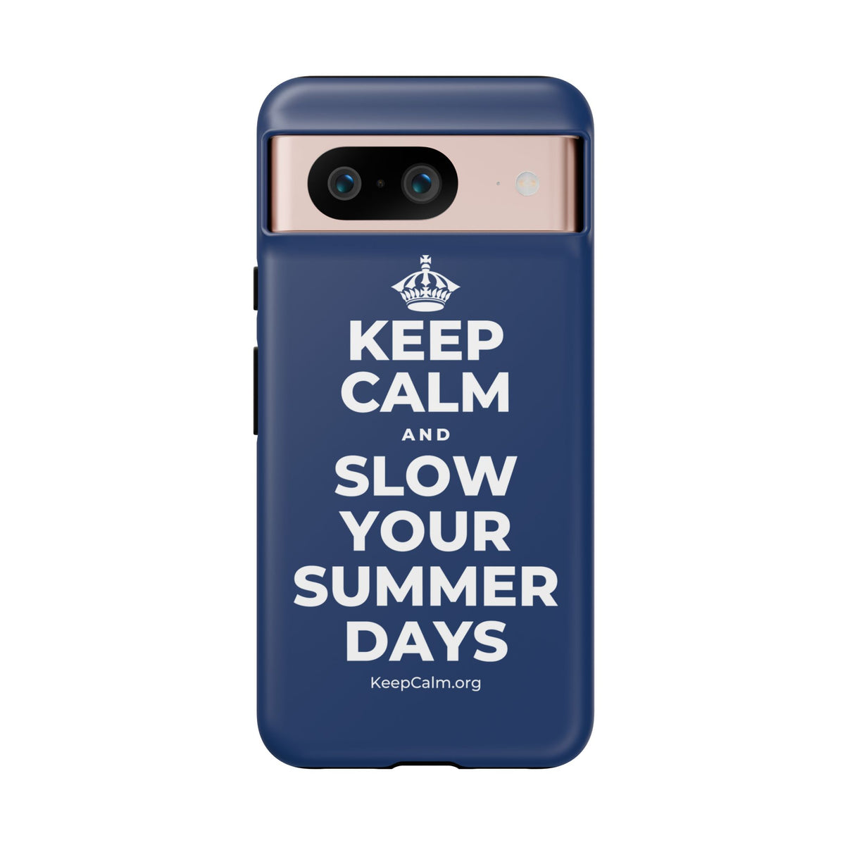 KEEP CALM AND SLOW YOUR SUMMER DAYS Phone Case