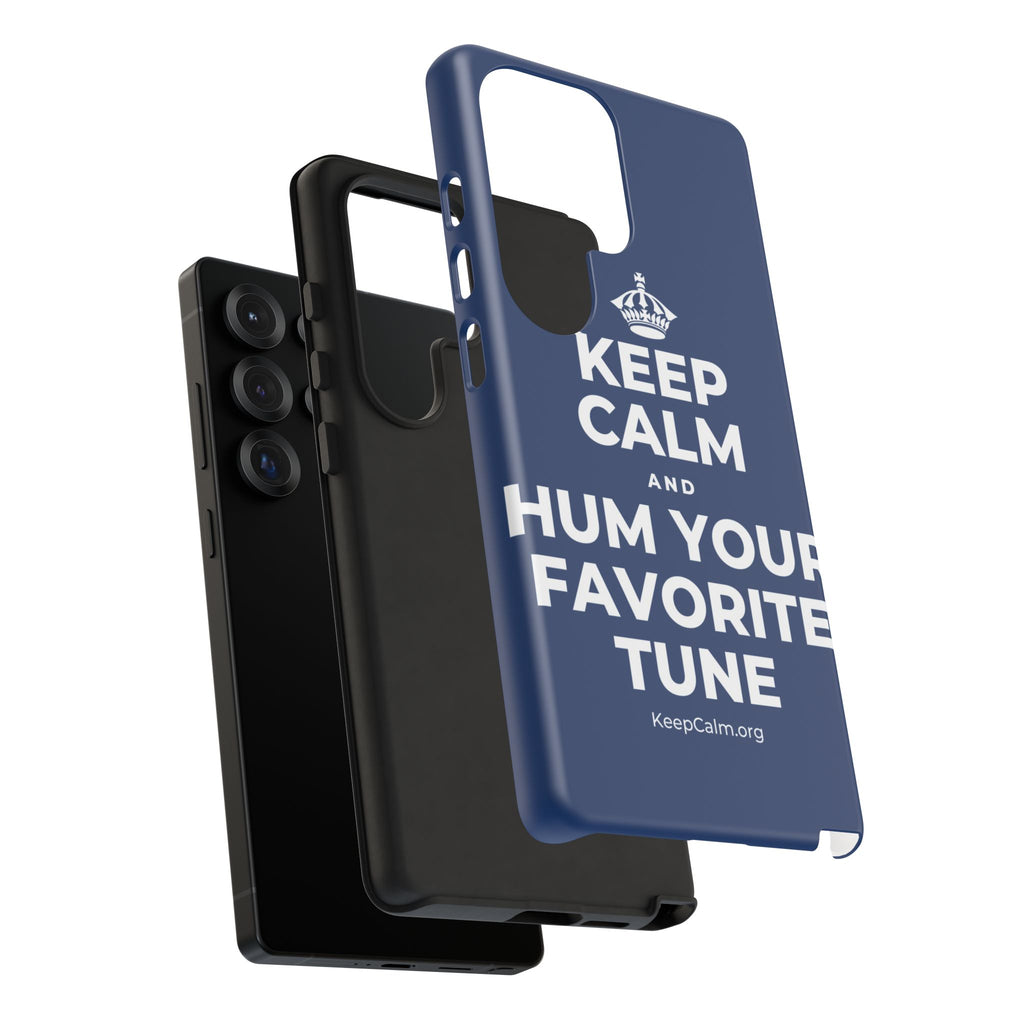 KEEP CALM AND HUM YOUR FAVORITE TUNE Phone Case