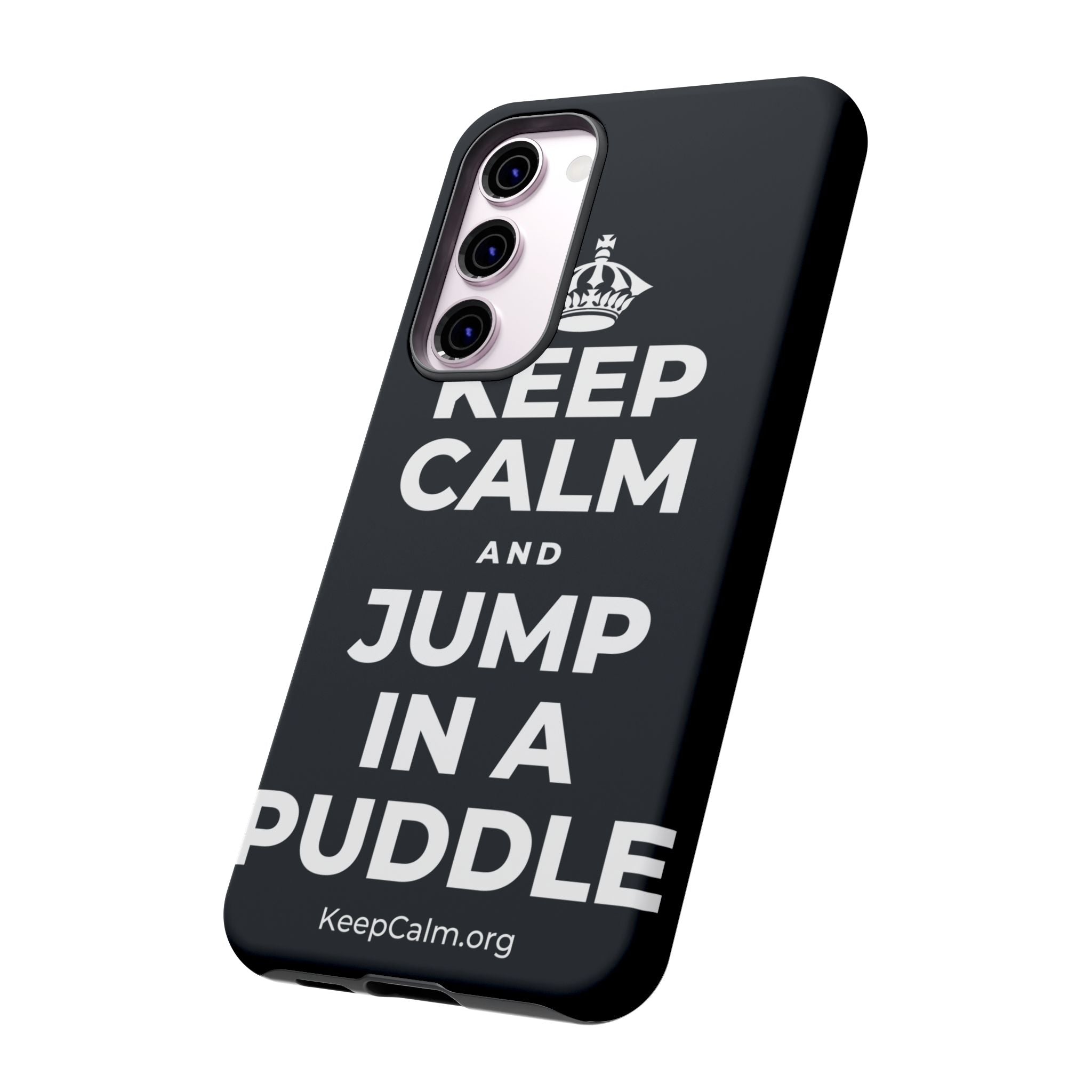 KEEP CALM AND JUMP IN A PUDDLE Phone Case (Dark)