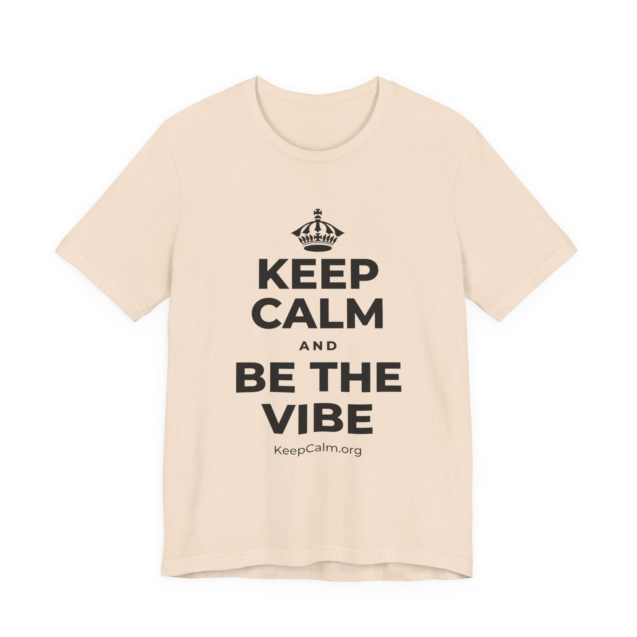 KEEP CALM AND BE THE VIBE T-Shirt (Soft Cream–Heather Mauve)