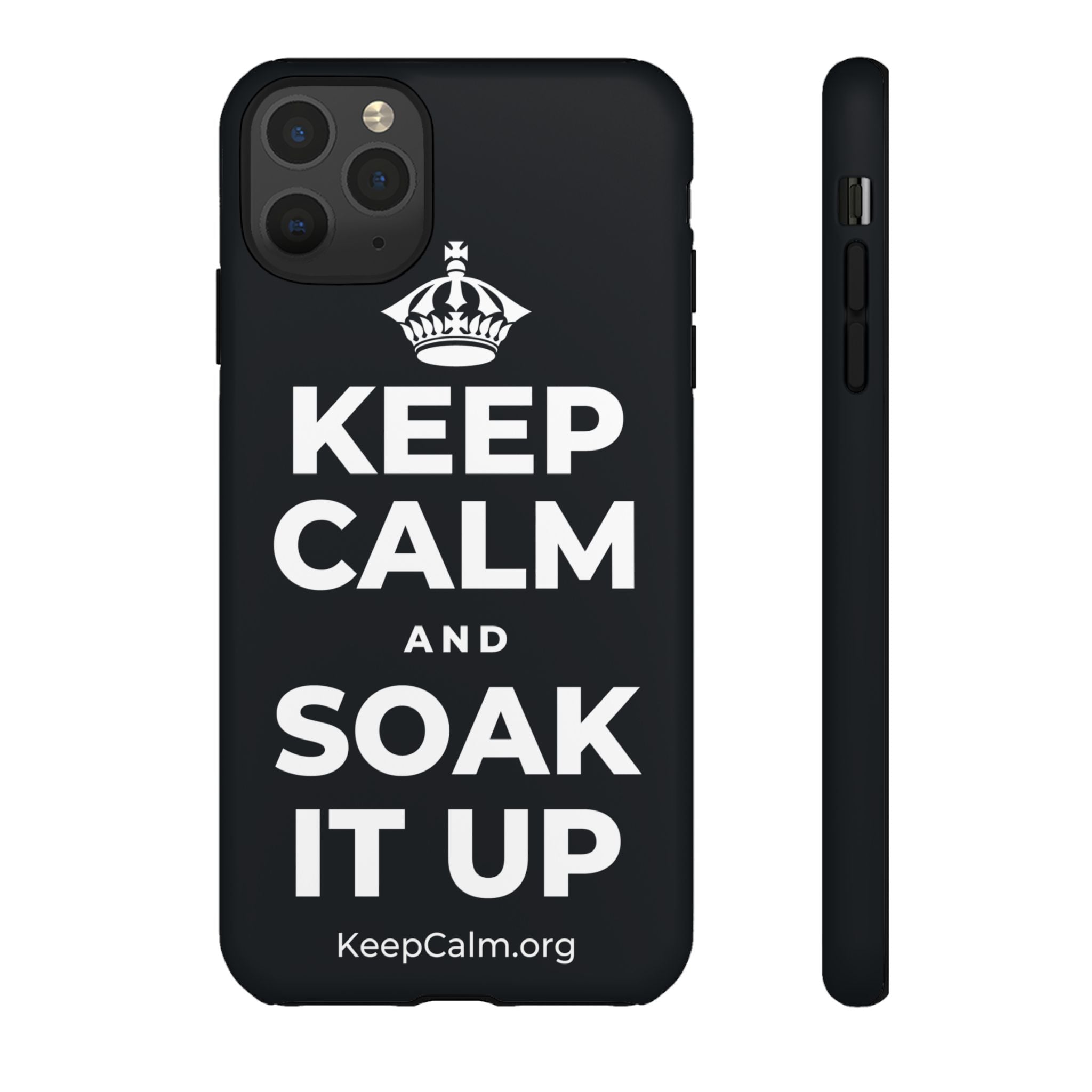 KEEP CALM AND SOAK IT UP Phone Case (Dark)