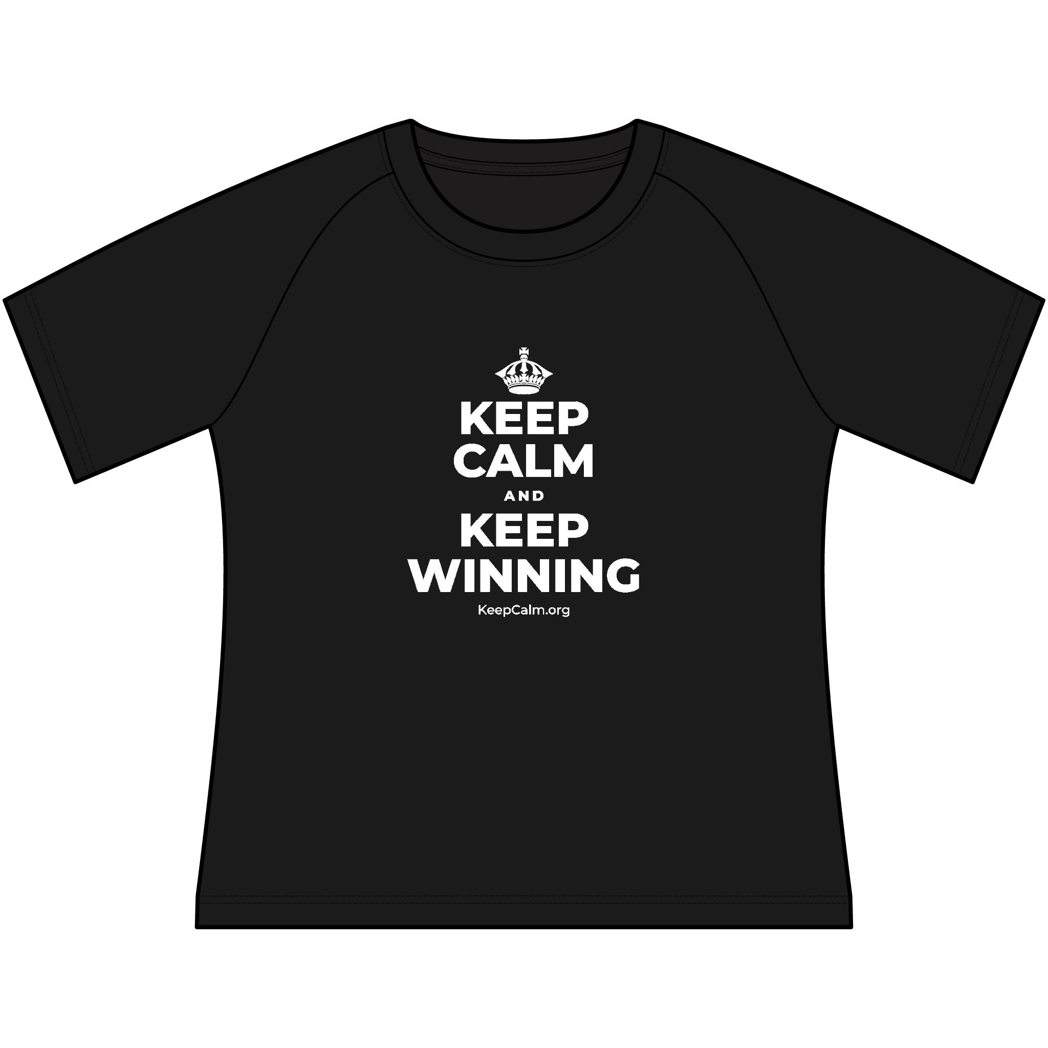 KEEP CALM AND KEEP WINNING Women's Raglan Tee