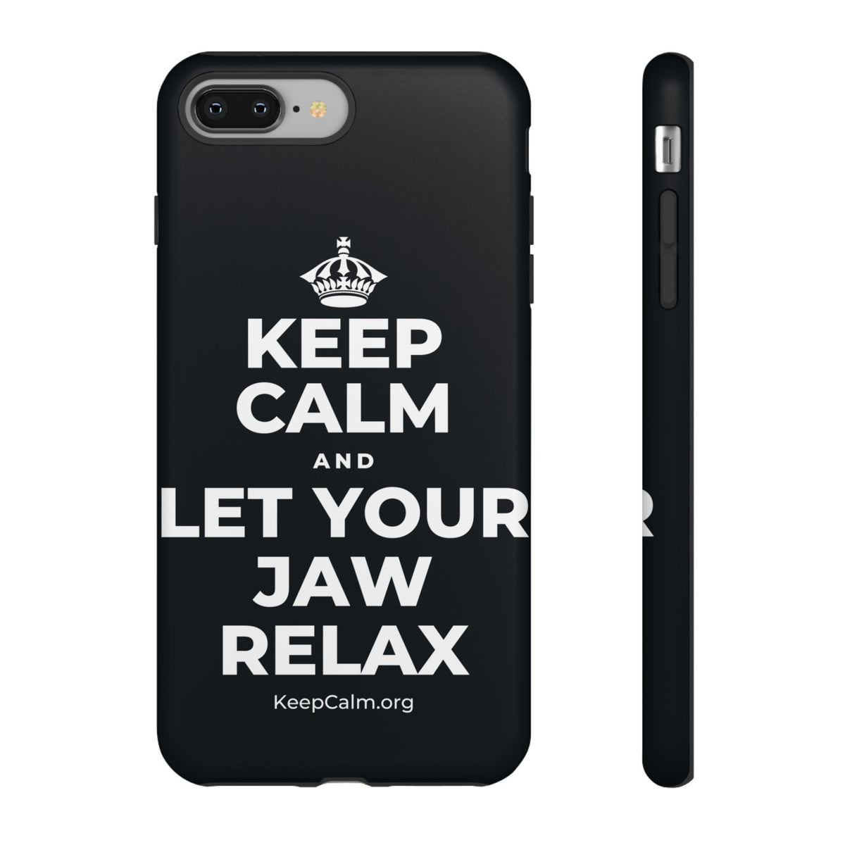 KEEP CALM AND LET YOUR JAW RELAX Phone Case (Dark)
