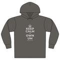 KEEP CALM AN OWN UM Organic Hoodie Tee