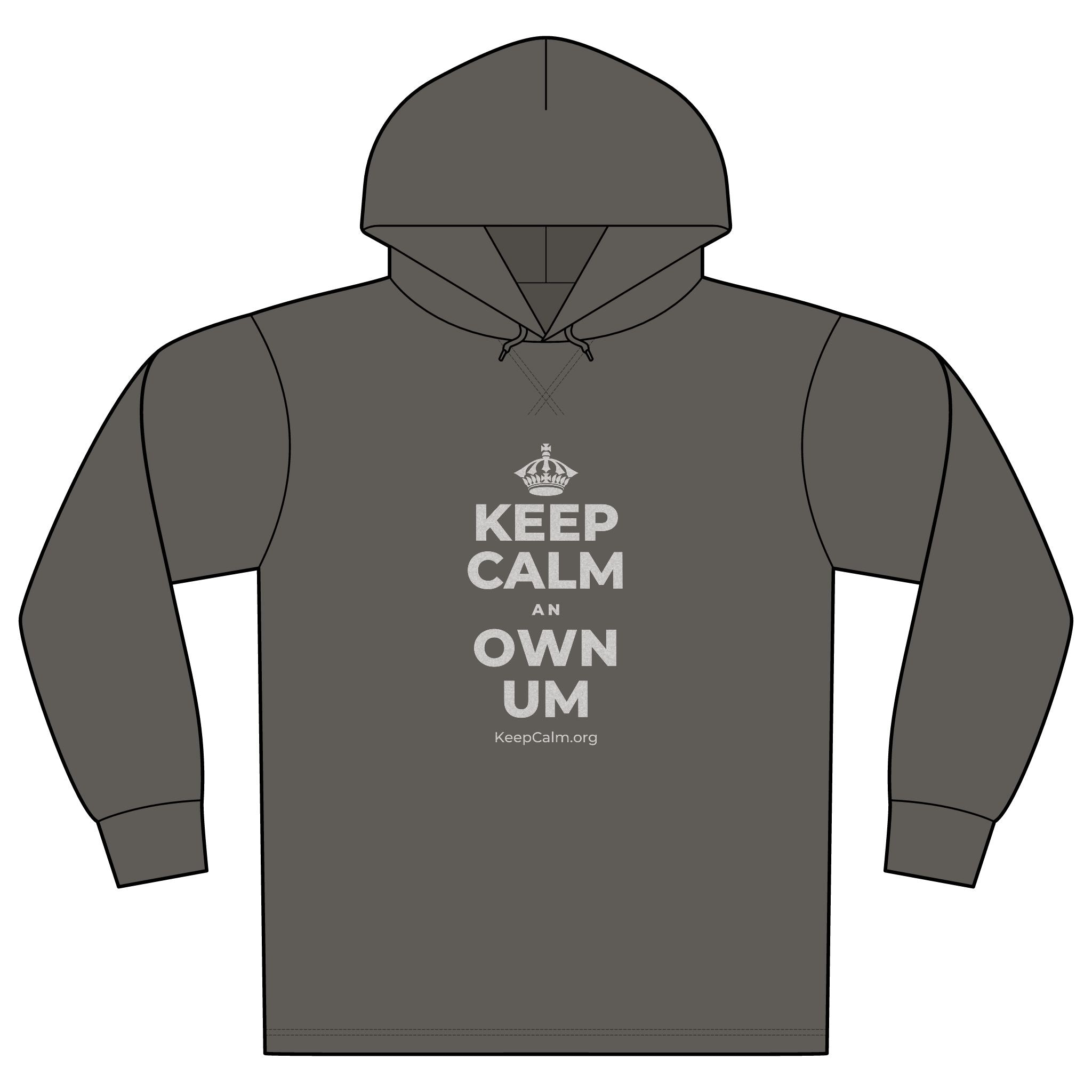 KEEP CALM AN OWN UM Organic Hoodie Tee